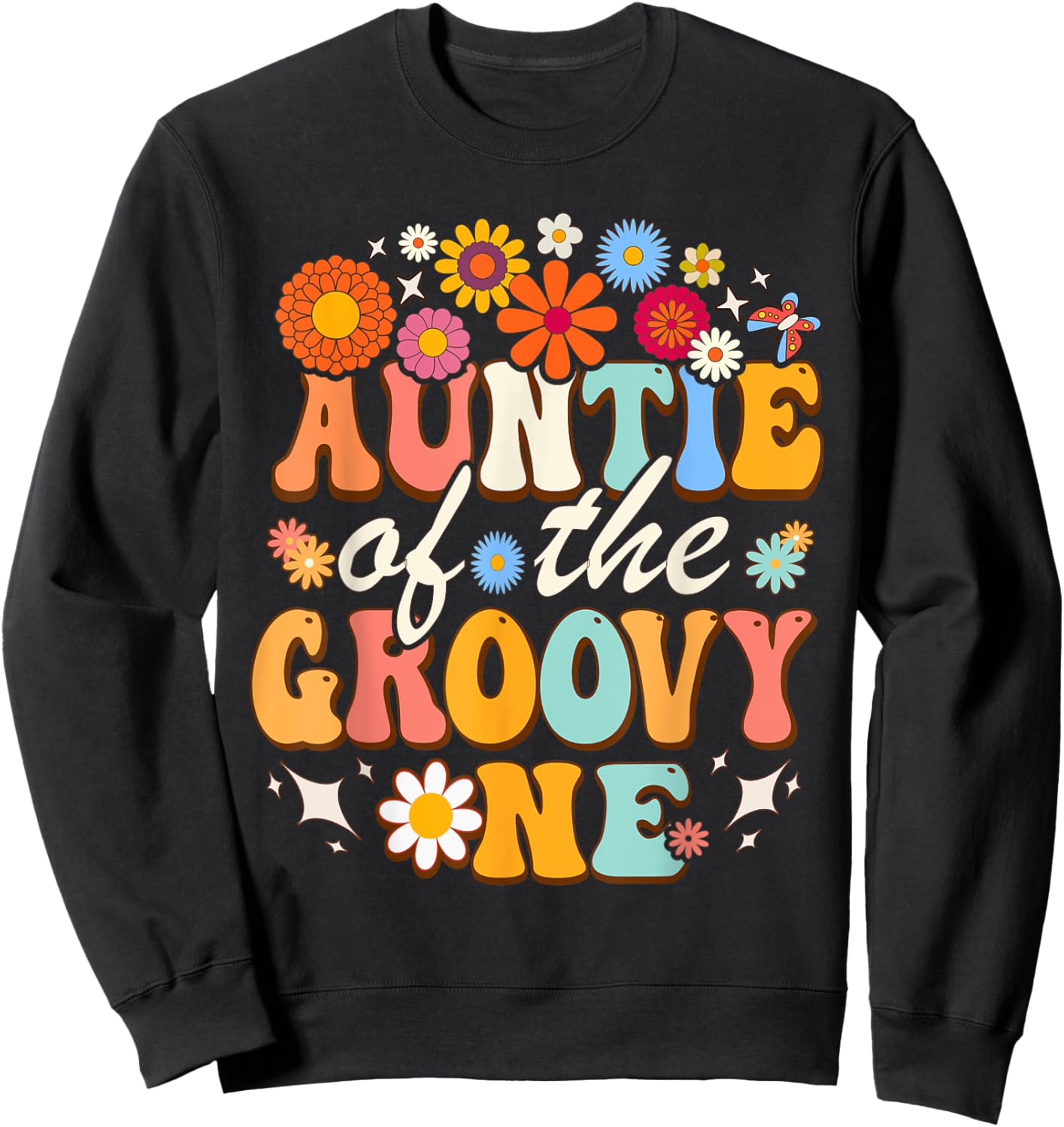 Auntie of Groovy One Matching Family First Birthday Party Sweatshirt - Sweatshirt | Black