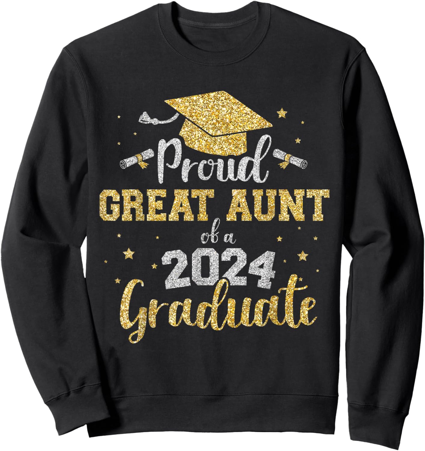 Proud great aunt of class of 2024 graduate senior graduation Sweatshirt - Sweatshirt | Black