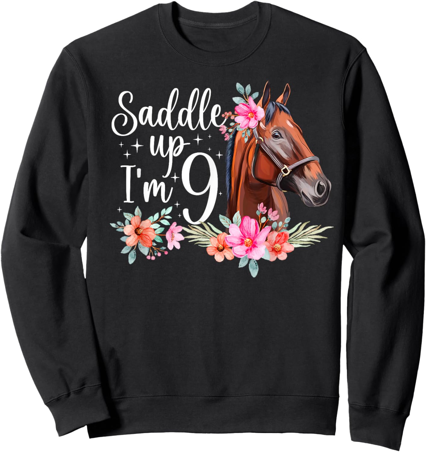 9th Horse Birthday Nine Year Old Girl Horses Birthday Sweatshirt - Sweatshirt | Black
