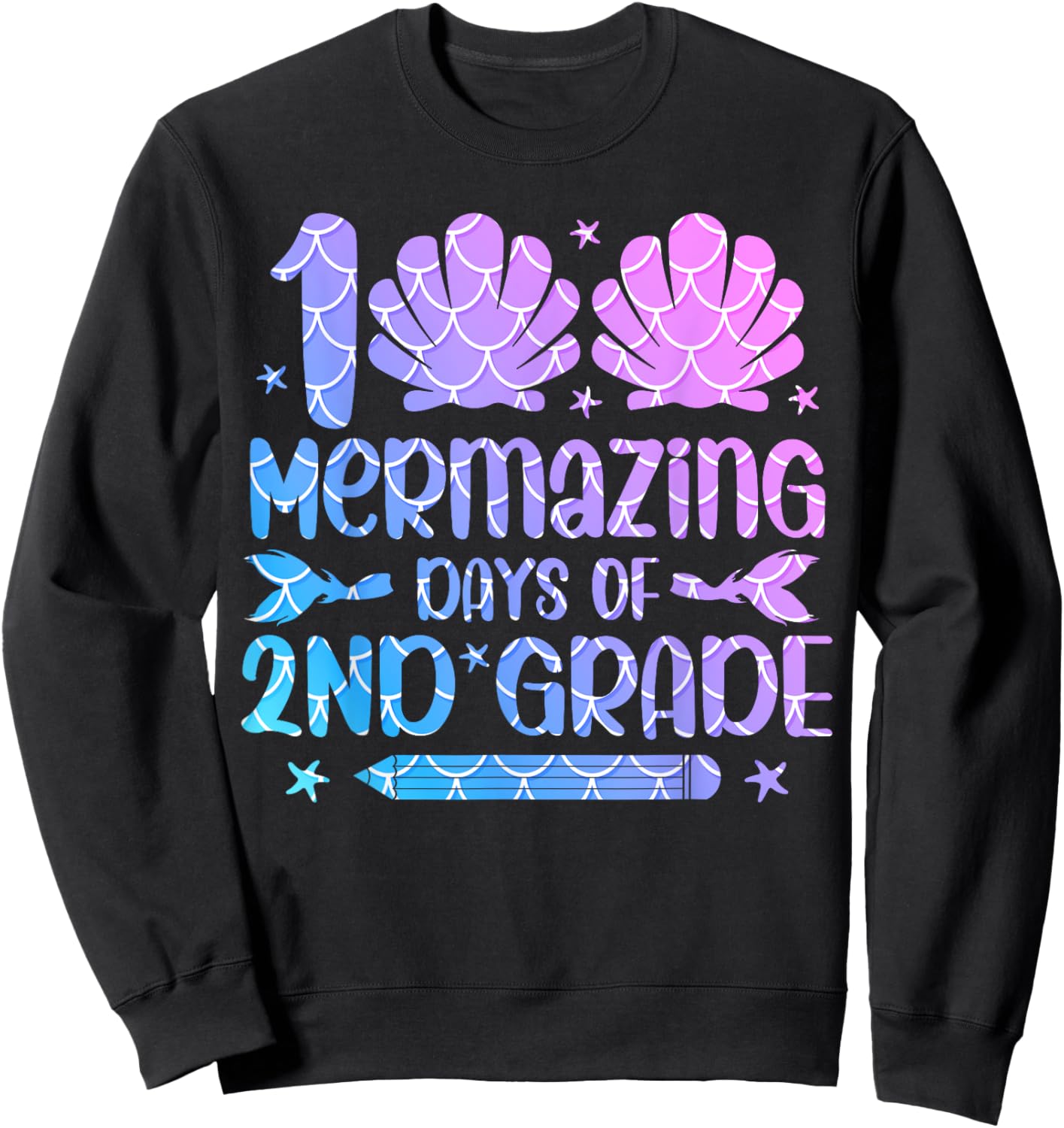 100 Mermazing Days Of 2nd Grade 100th Day Of School Girls Sweatshirt - Sweatshirt | Black
