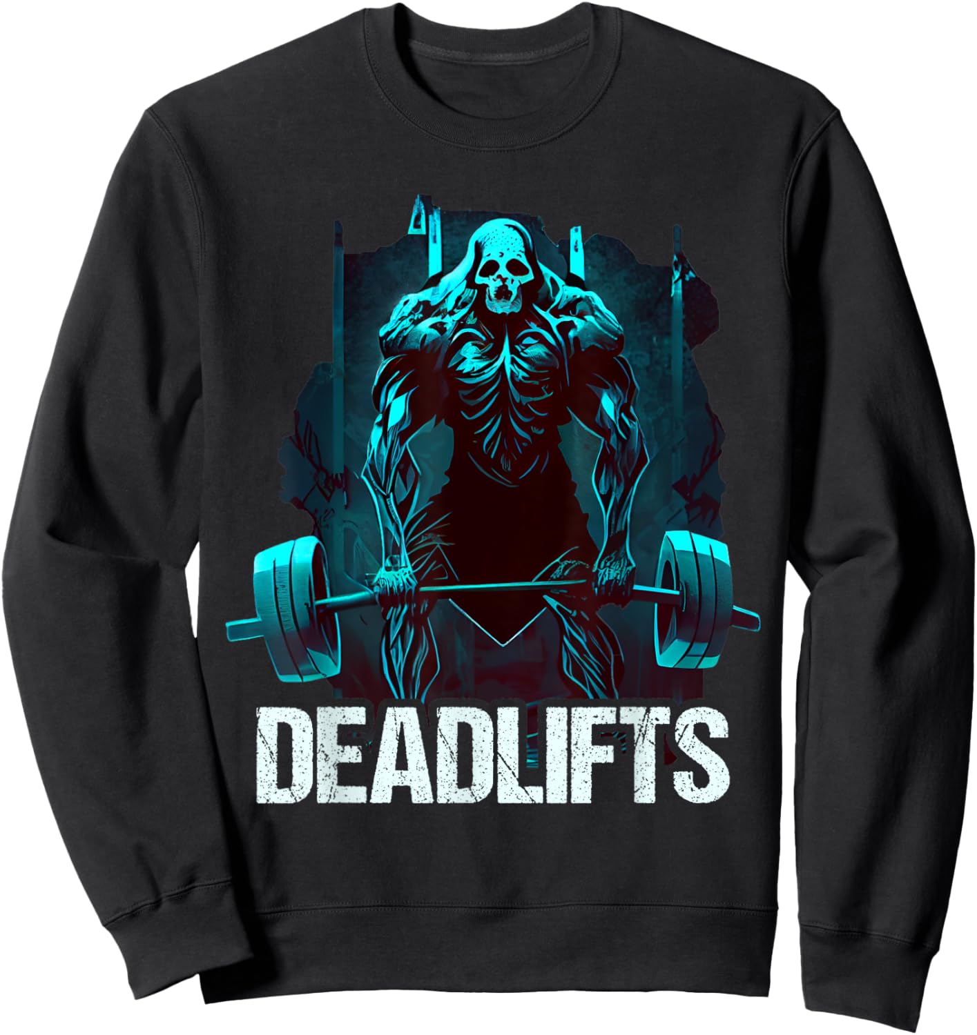 Deadlifts Gym Fitness Funny Workout Sweatshirt - Sweatshirt | Black