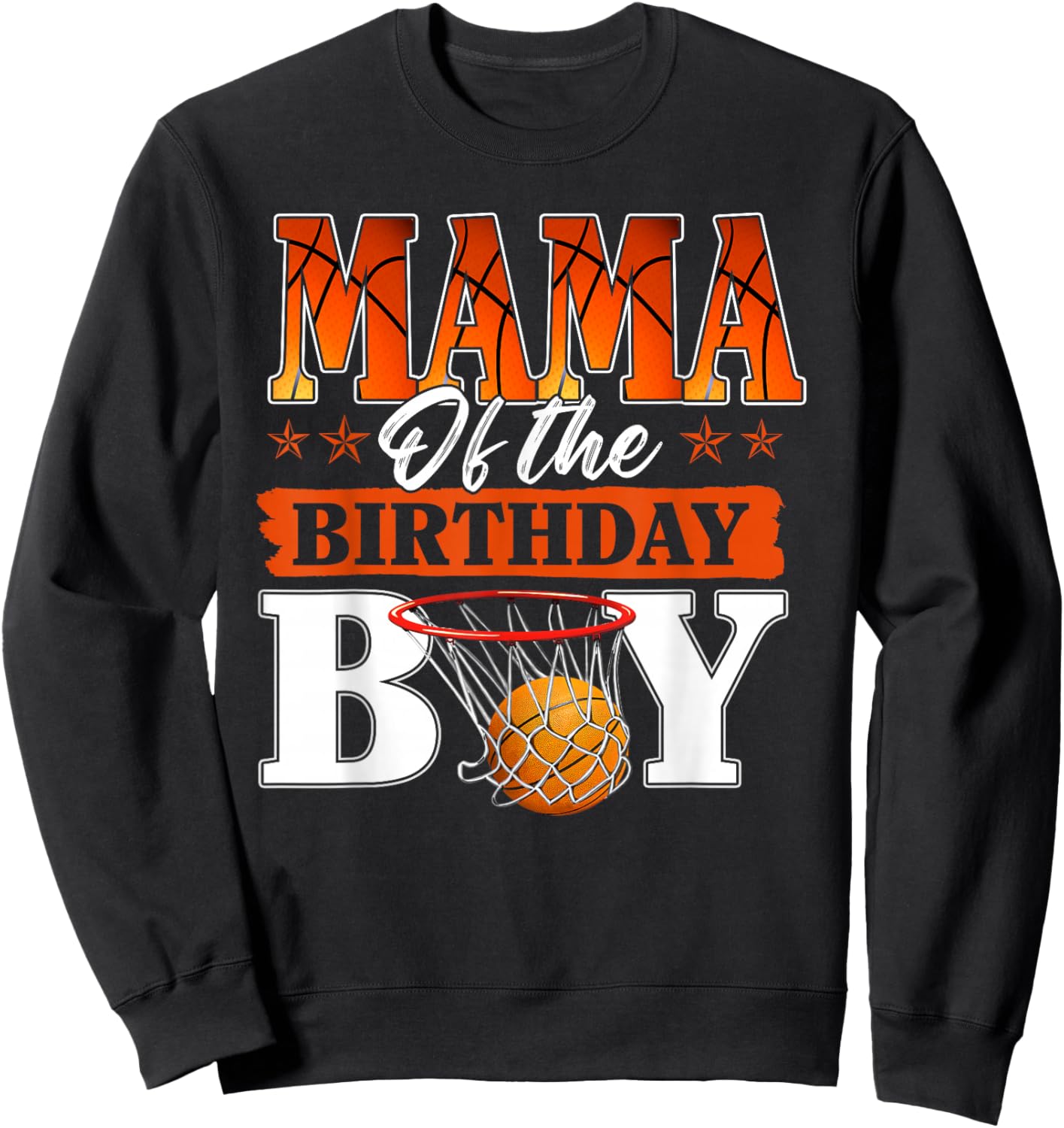 Basketball Mama of The Birthday Boy Family Matching Sweatshirt - Sweatshirt | Black