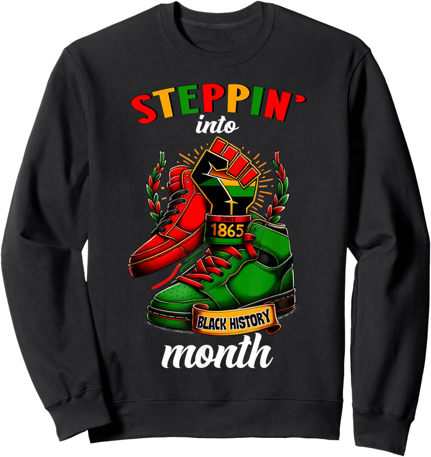 Stepping Into Black History Month Afro American Sweatshirt - Sweatshirt | Black