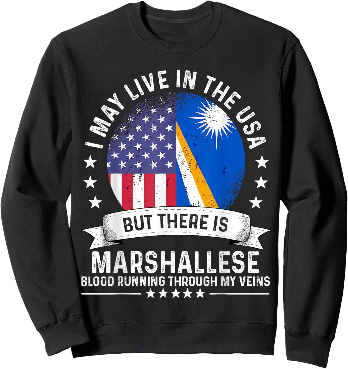 Marshall Islands American Patriot Grown Marshallese Flag Sweatshirt - Sweatshirt | Black