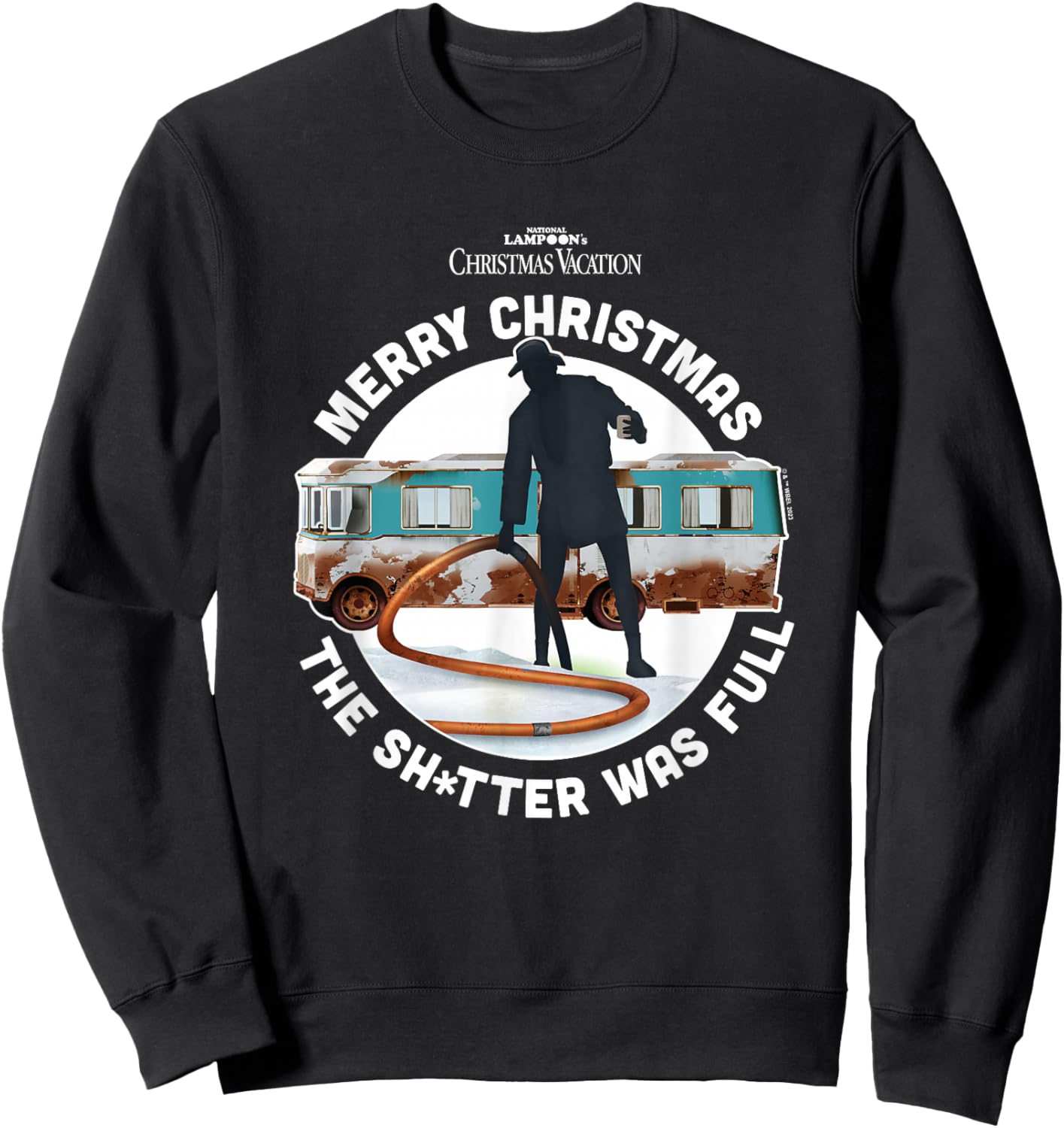 National Lampoon's Christmas Vacation - The Shitter was Full Sweatshirt - Sweatshirt | Black