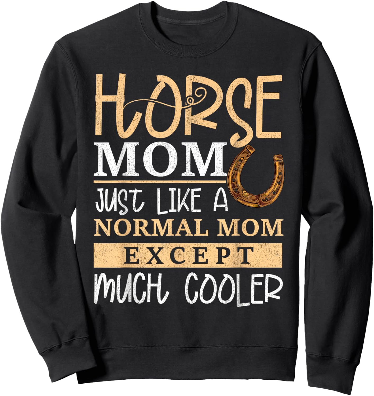 Horse Mom Horse Mother's Day Horse Owner Rider Women Sweatshirt - Sweatshirt | Black