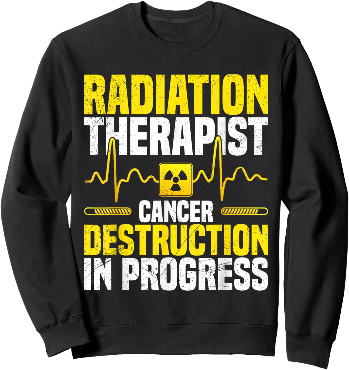 Radiation Therapist Must Haves Radiology Technician Sweatshirt - Sweatshirt | Black