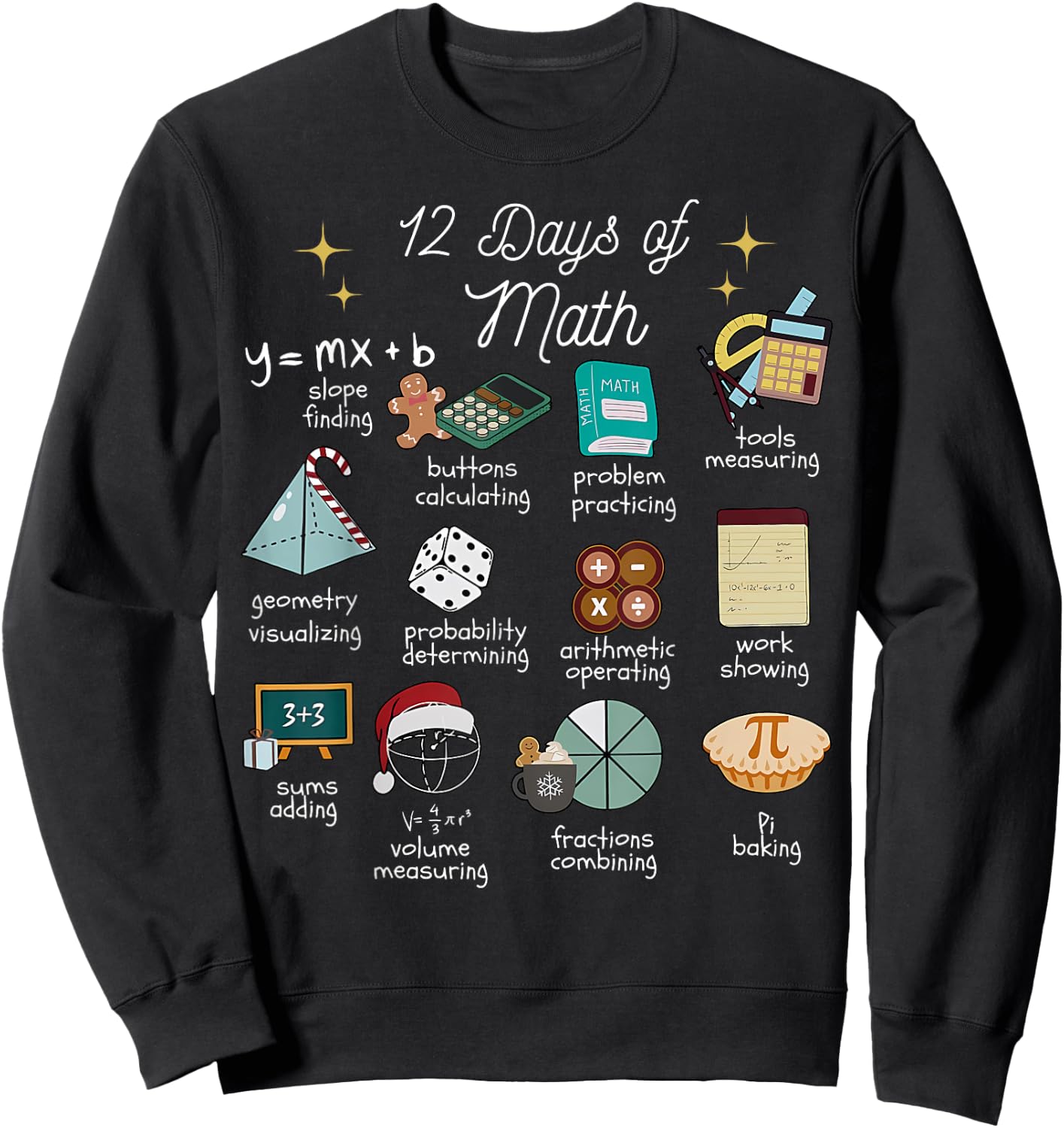 Christmas 12 Days of Math Math Teacher Xmas STEM STEMS Sweatshirt - Sweatshirt | Black