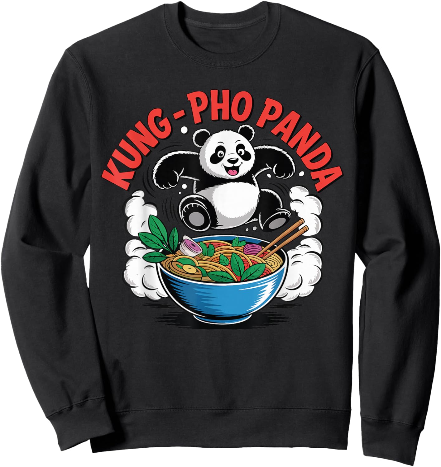 Pholicious Panda Vietnamese Pho Lover Design Kung Fu Sweatshirt - Sweatshirt | Black