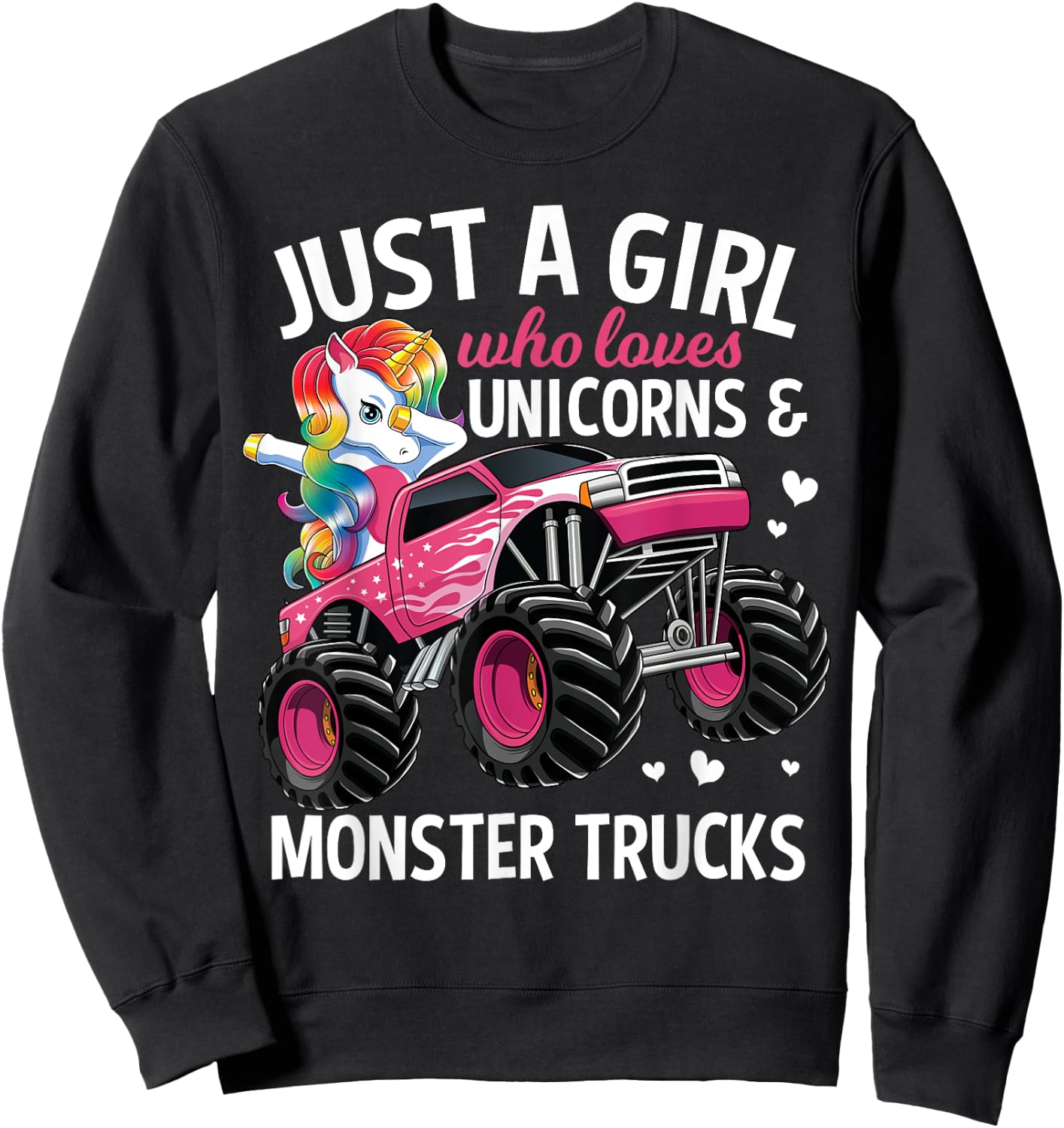 Just A Girl Who Loves Unicorns And Monster Trucks Girls Kids Sweatshirt - Sweatshirt | Black