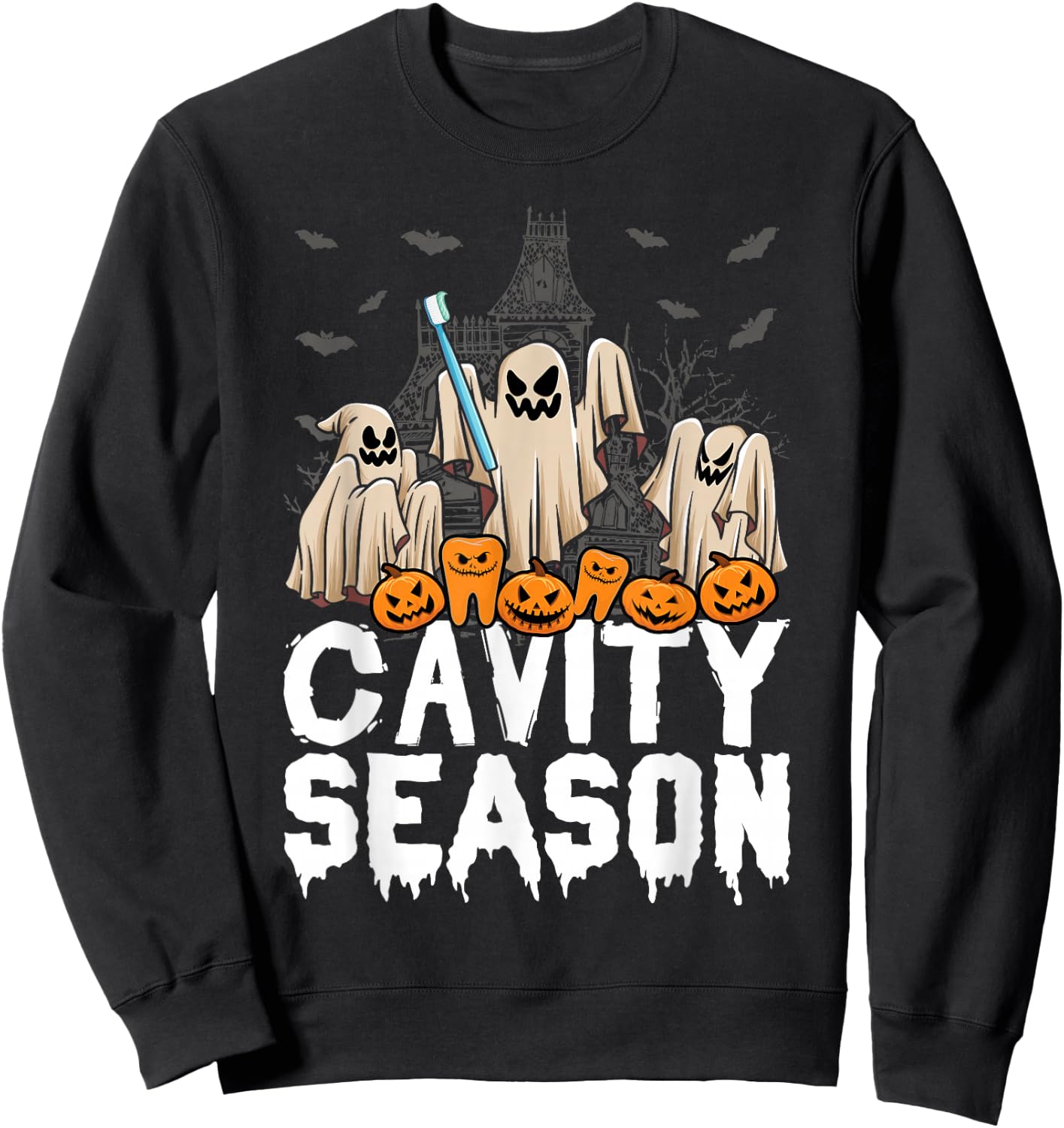 Cavity Season Halloween Funny Dental Ghosts And Toothbrush Sweatshirt - Sweatshirt | Black