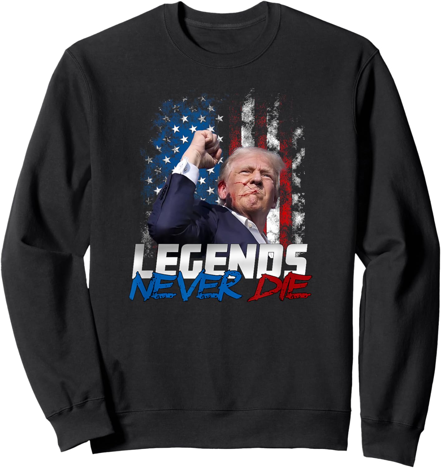Legends Never Die - President Donald J. Trump Sweatshirt - Sweatshirt | Black