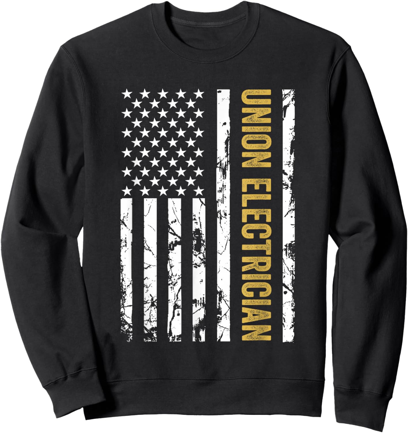 Union Electrician USA American Flag Pro Union Workers Rights Sweatshirt - Sweatshirt | Black