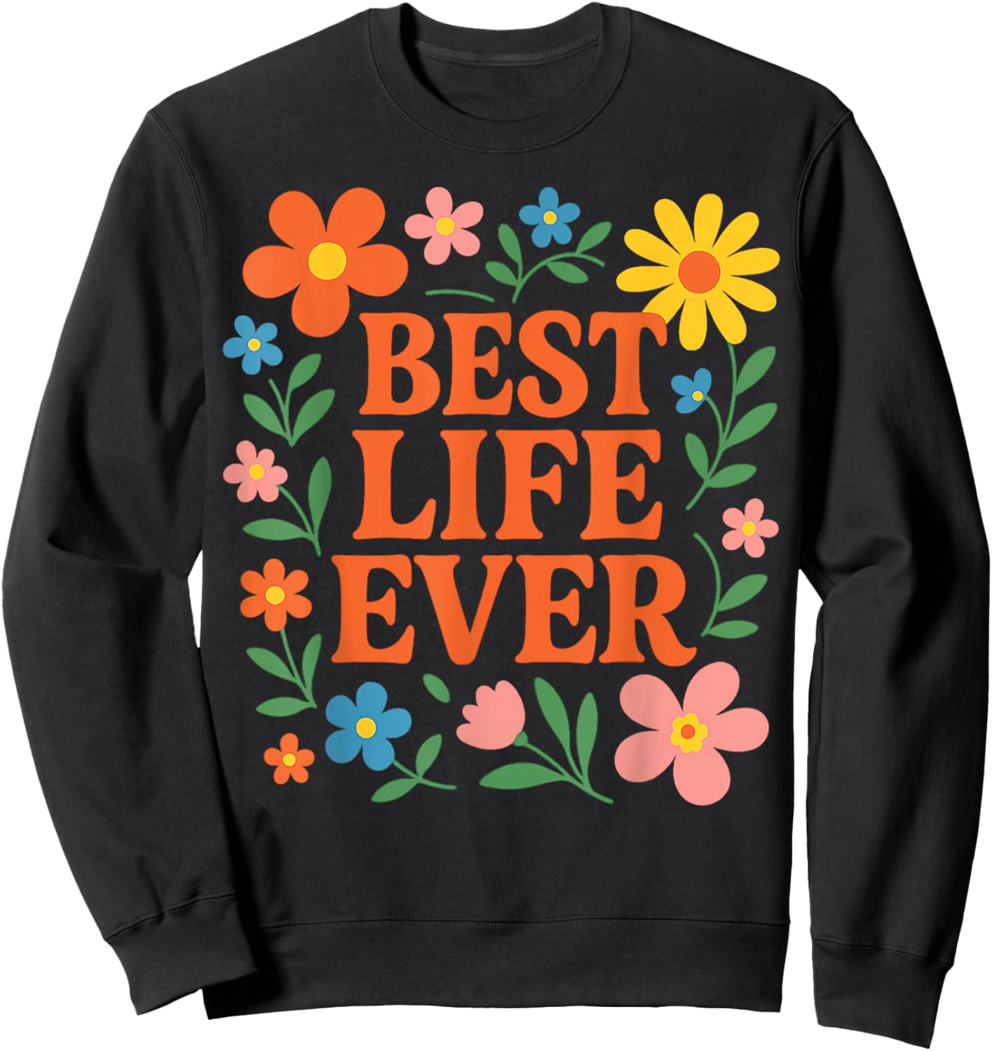 Jehovah's Witness BEST LIFE EVER JW Gift JW ORG Sweatshirt - Sweatshirt | Black