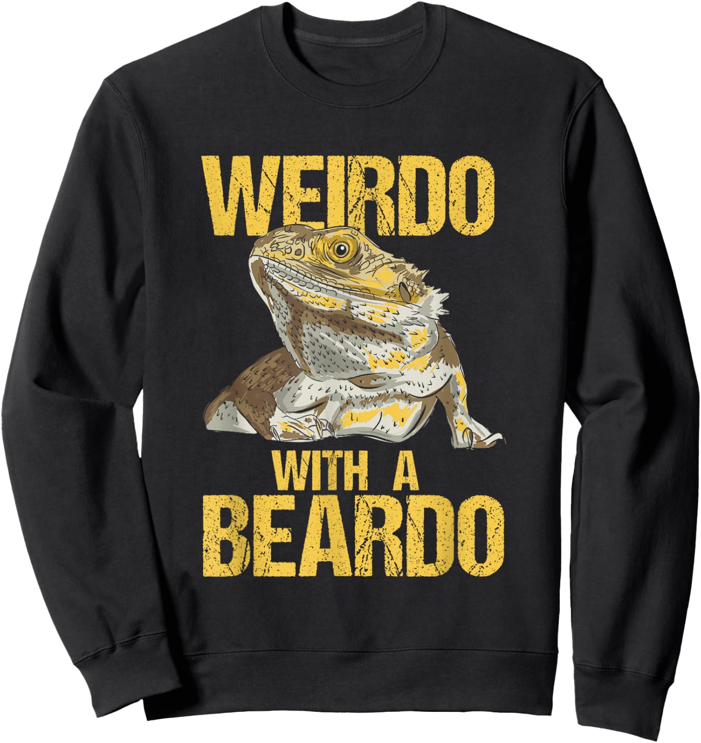 Weirdo With A Beard Bearded Dragon Pogona Vitticeps Sweatshirt - Sweatshirt | Black
