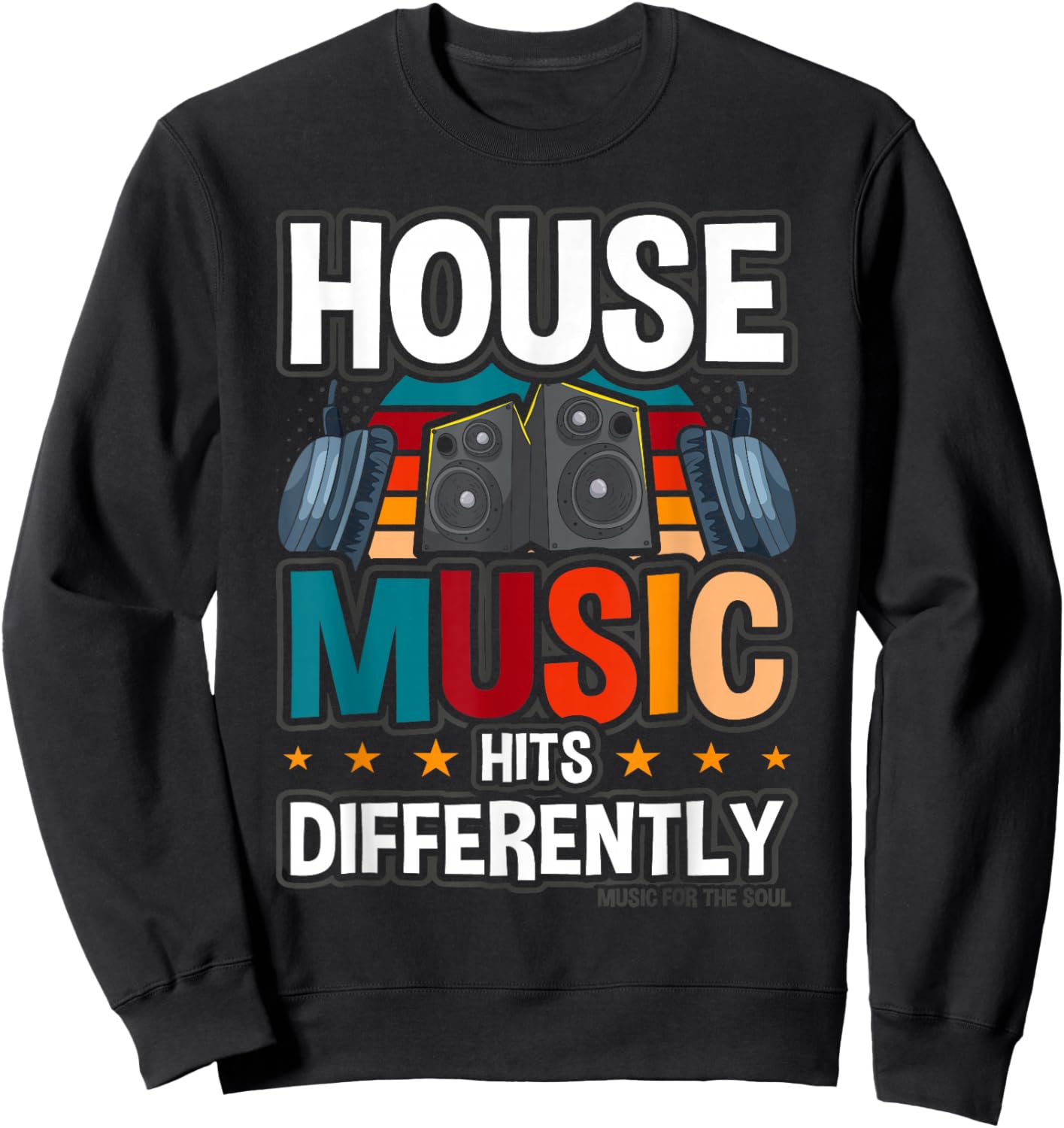House Music Deep House Dance Sweatshirt - Sweatshirt | Black