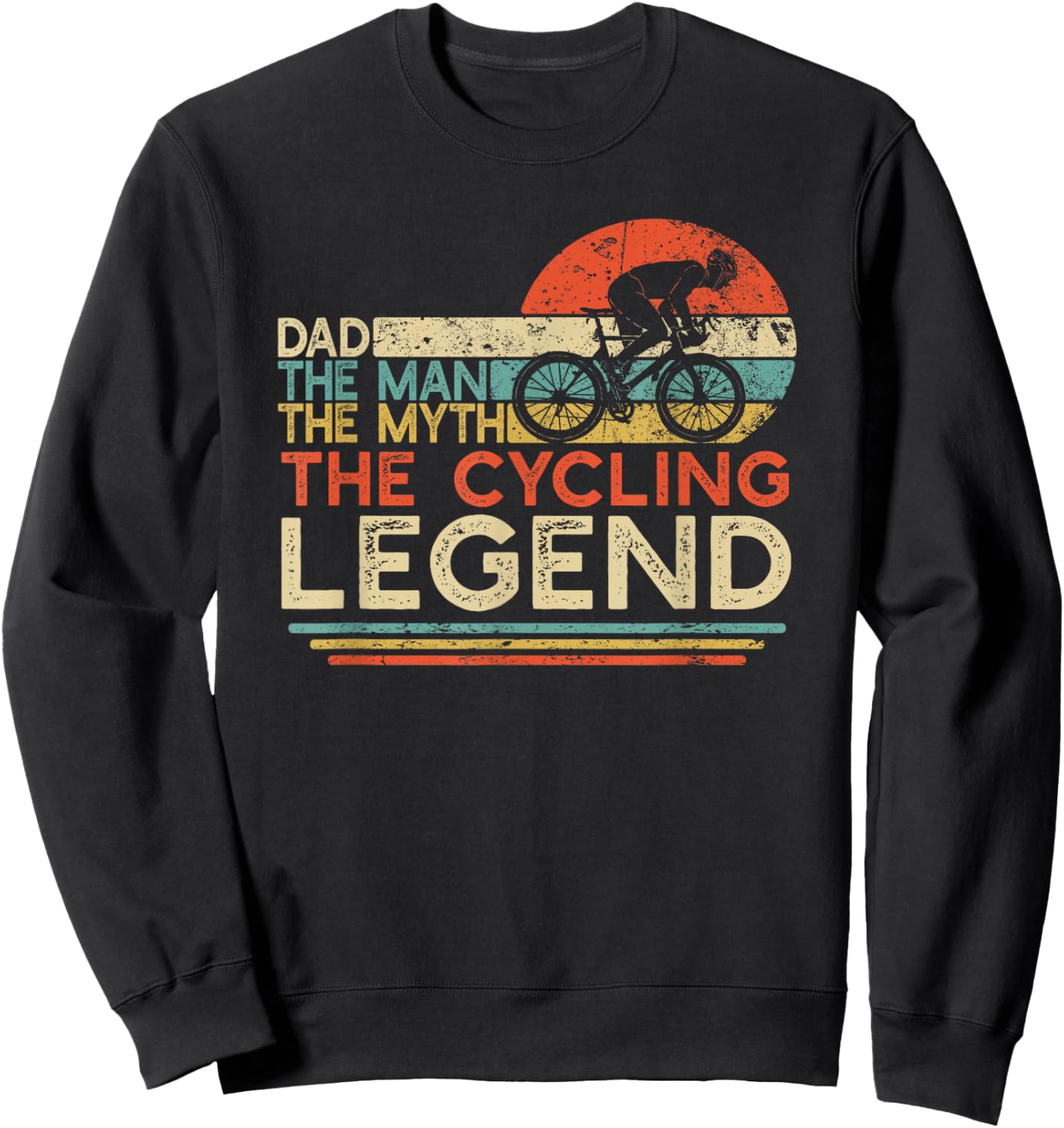 Vintage Cycling Dad The Man The Myth The Legend Cyclist Gift Sweatshirt - Sweatshirt | Black