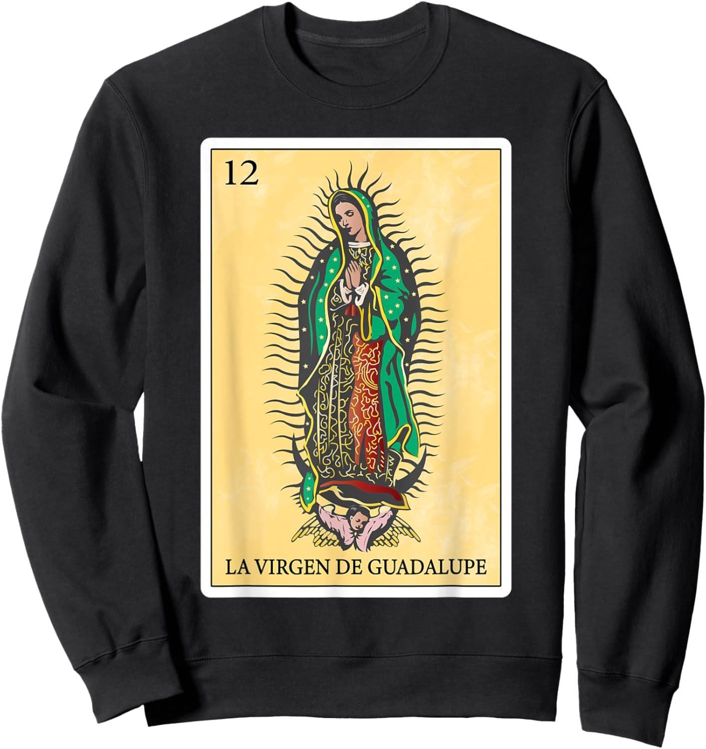 La Virgen de Guadalupe Spanish-Mexican Bingo Gifts Card Sweatshirt - Sweatshirt | Black