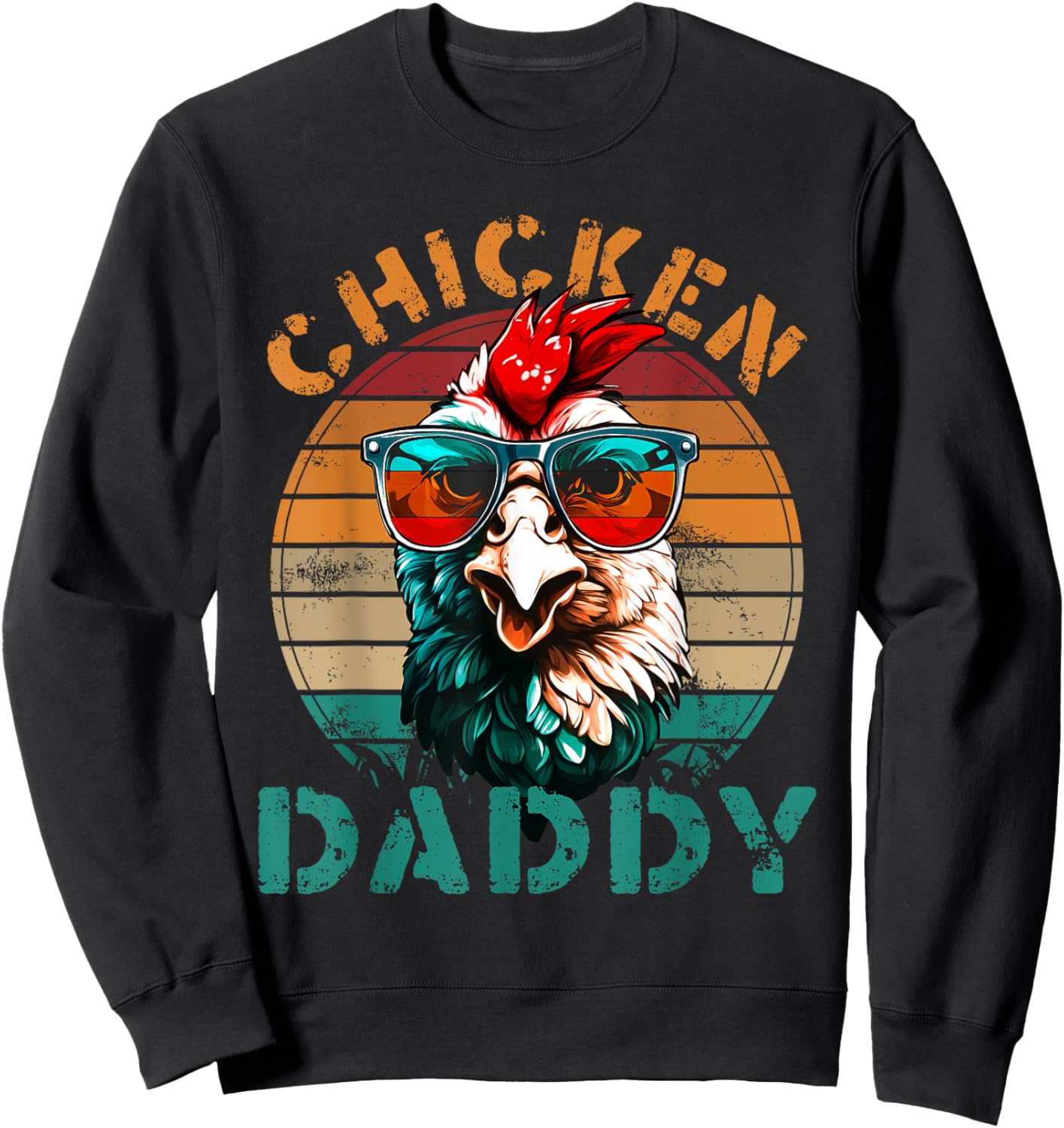Chicken Daddy Retro Chicken Dad Fathers Day Men Sweatshirt - Sweatshirt | Black