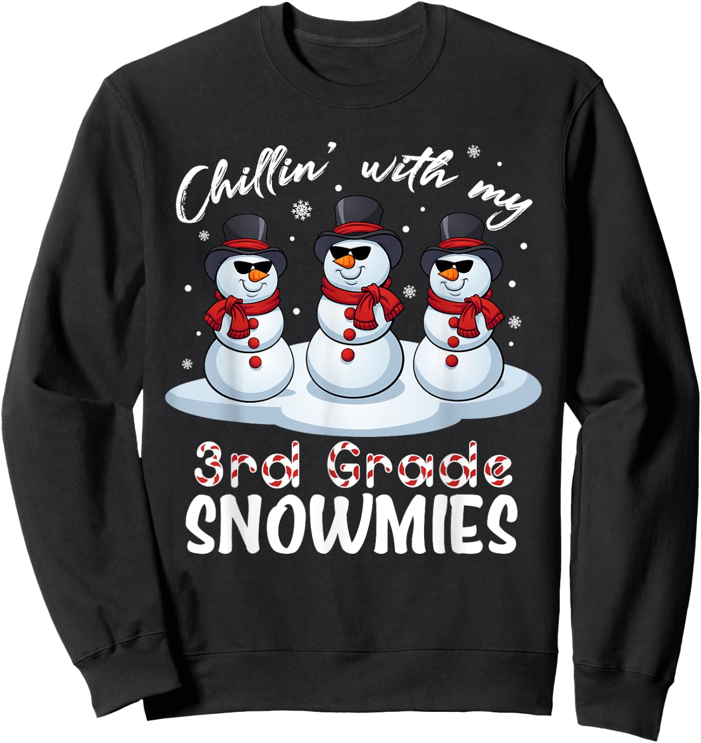 Chillin With My 3rd Grade Snowmies Teacher Xmas Pajamas Women Sweatshirt - Sweatshirt | Black