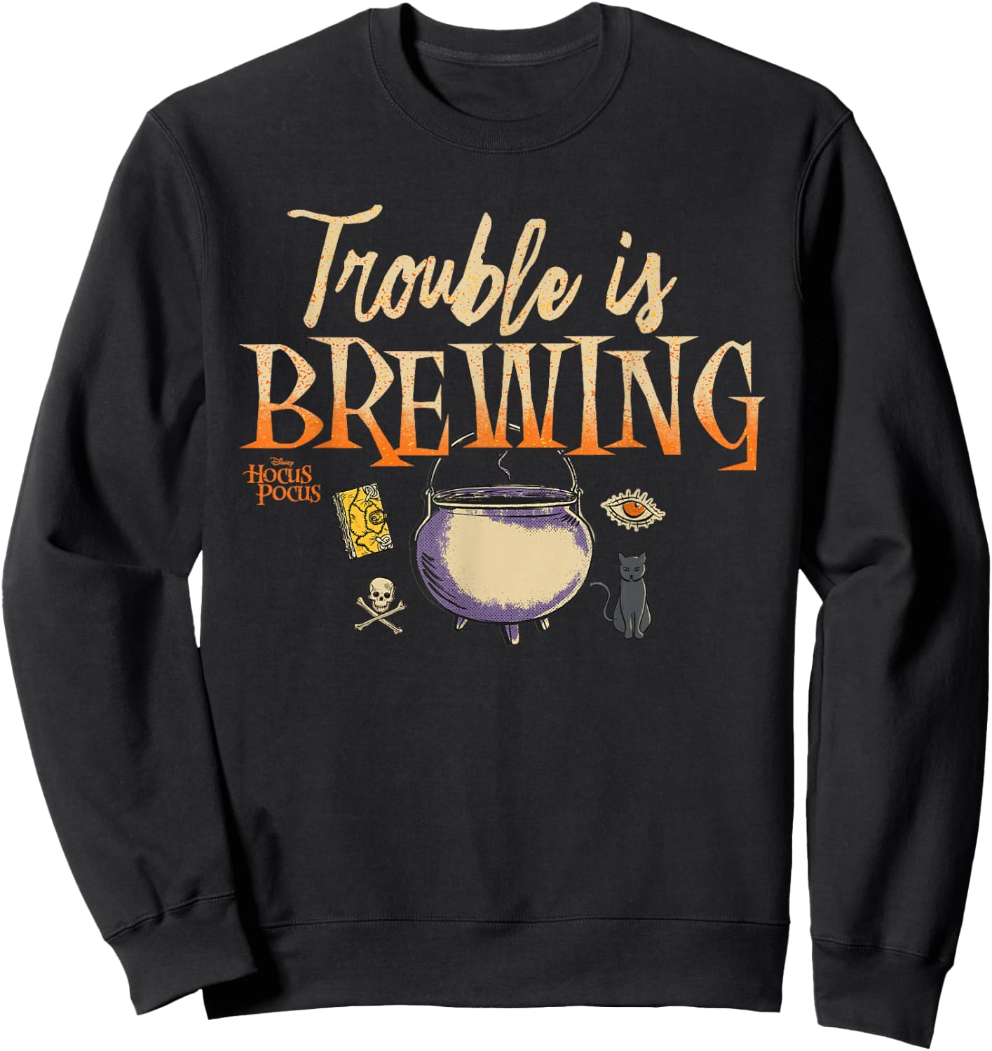 Disney Hocus Pocus Cauldron Trouble is Brewing Sweatshirt - Sweatshirt | Black