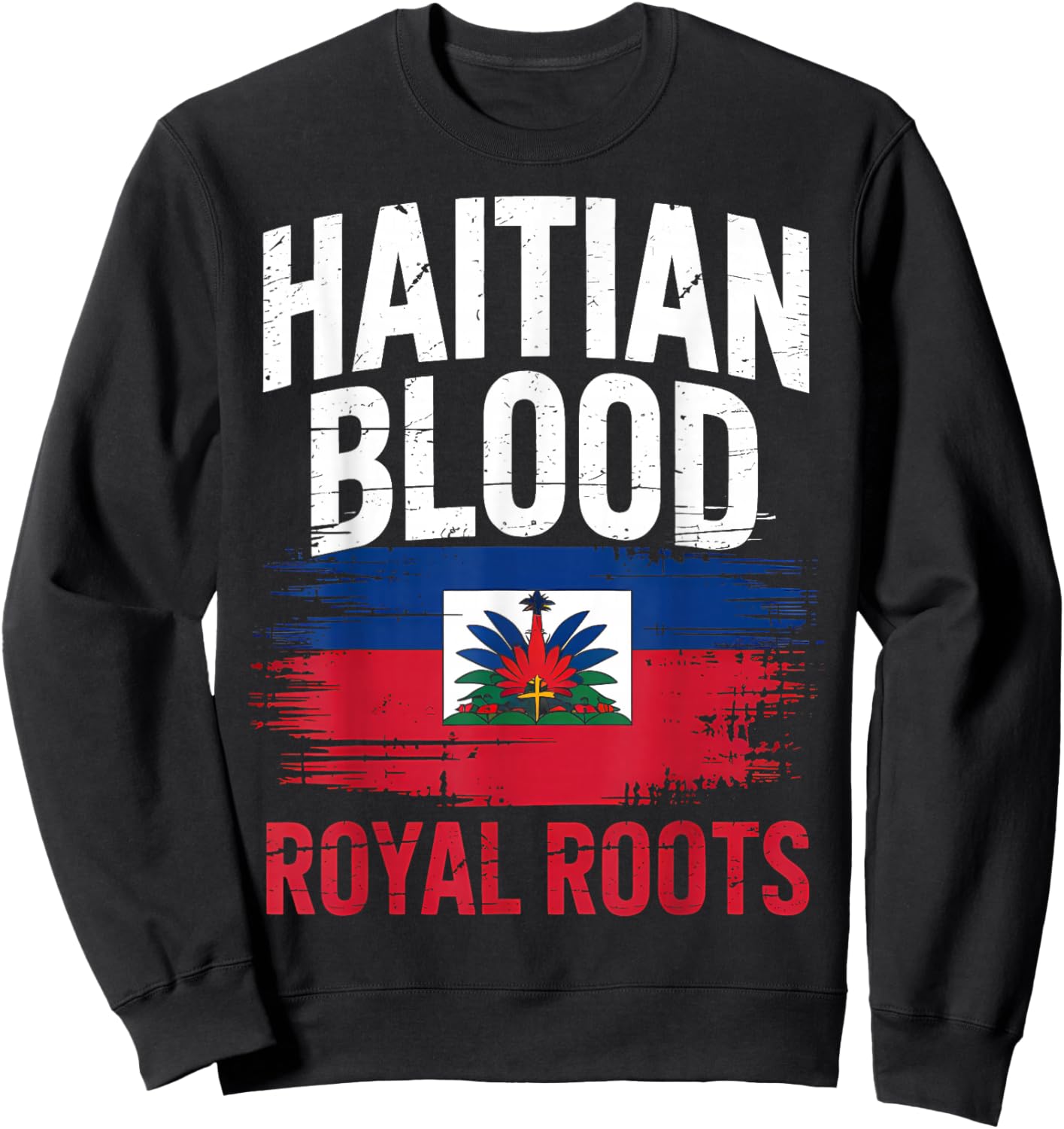 Haitian Roots Haiti Flag Day Sweatshirt - Sweatshirt | Black