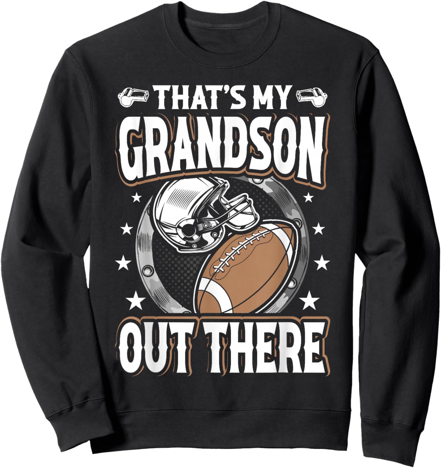 That's My Grandson Out There Football Grandma Sweatshirt - Sweatshirt | Black