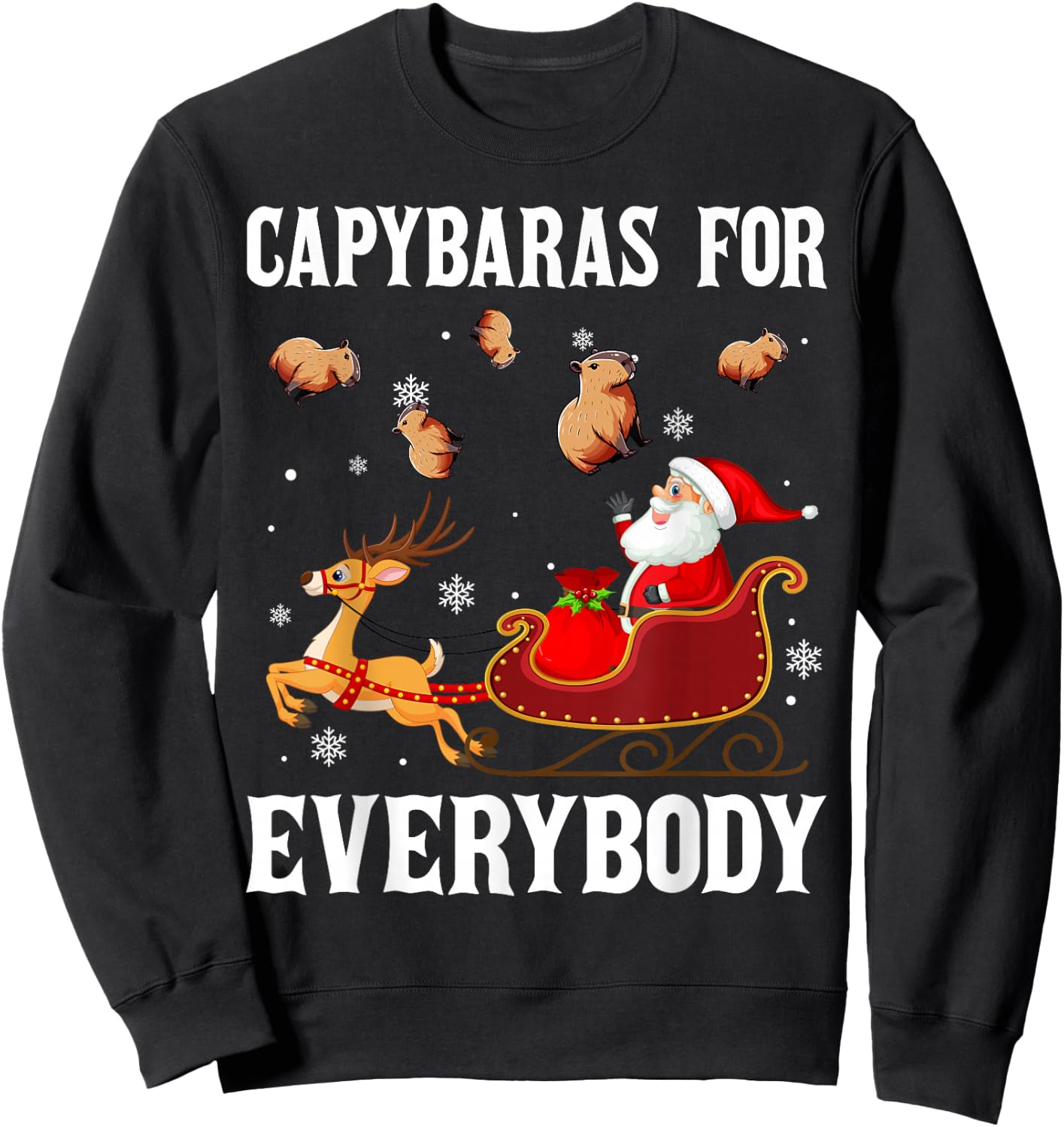 Capybaras For Everybody Christmas Santa Claus Capybara Xmas Sweatshirt - Sweatshirt | Black