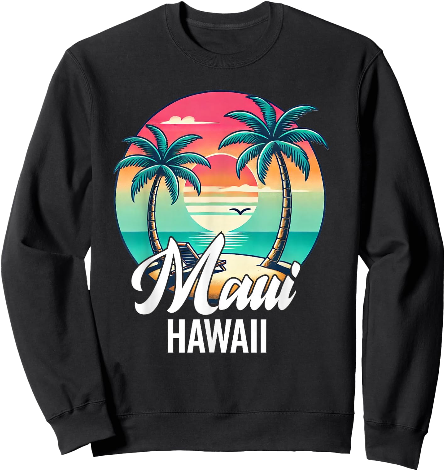 Maui Hawaii Souvenir Vacation Hawaiian Men Women Reminder Sweatshirt - Sweatshirt | Black