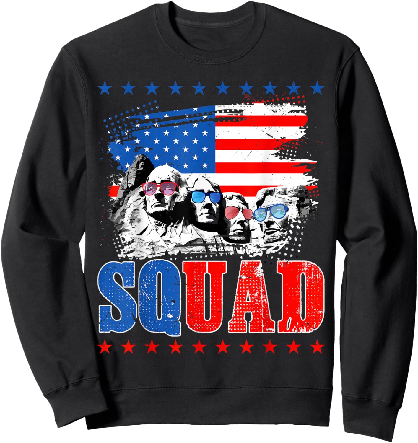 Retro Mount Rushmore 4th Of July Squad USA Independence Day Sweatshirt - Sweatshirt | Black