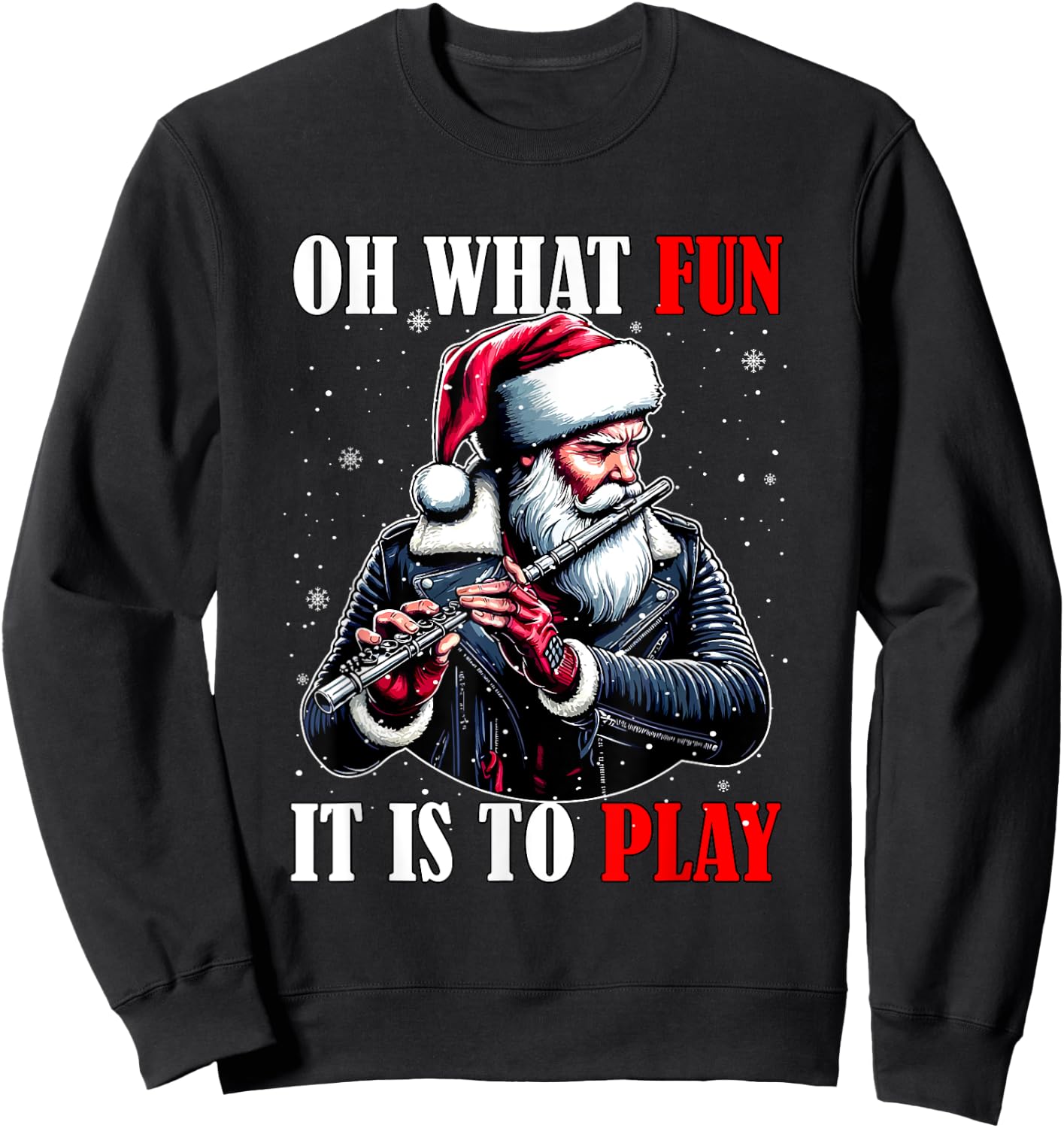 What Funny It Is To Play Christmas Santa Playing Flute Sweatshirt - Sweatshirt | Black