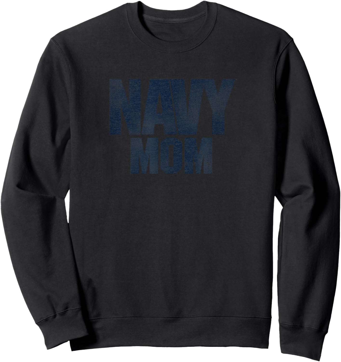U.S. Navy Mom Sweatshirt - Sweatshirt | Black