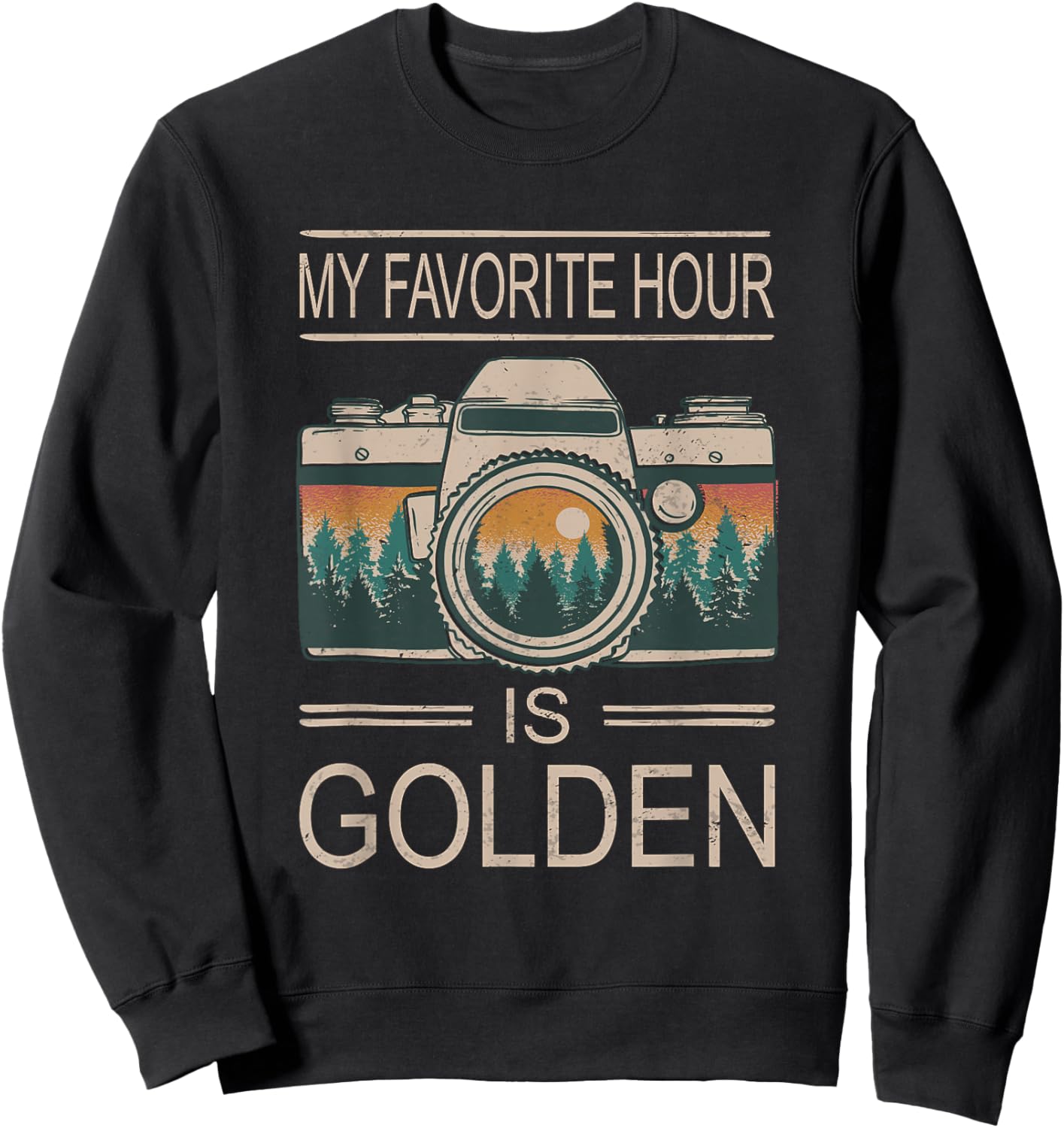 Photographer Golden Hour Camera My Favorite Hour Is Golden Sweatshirt - Sweatshirt | Black