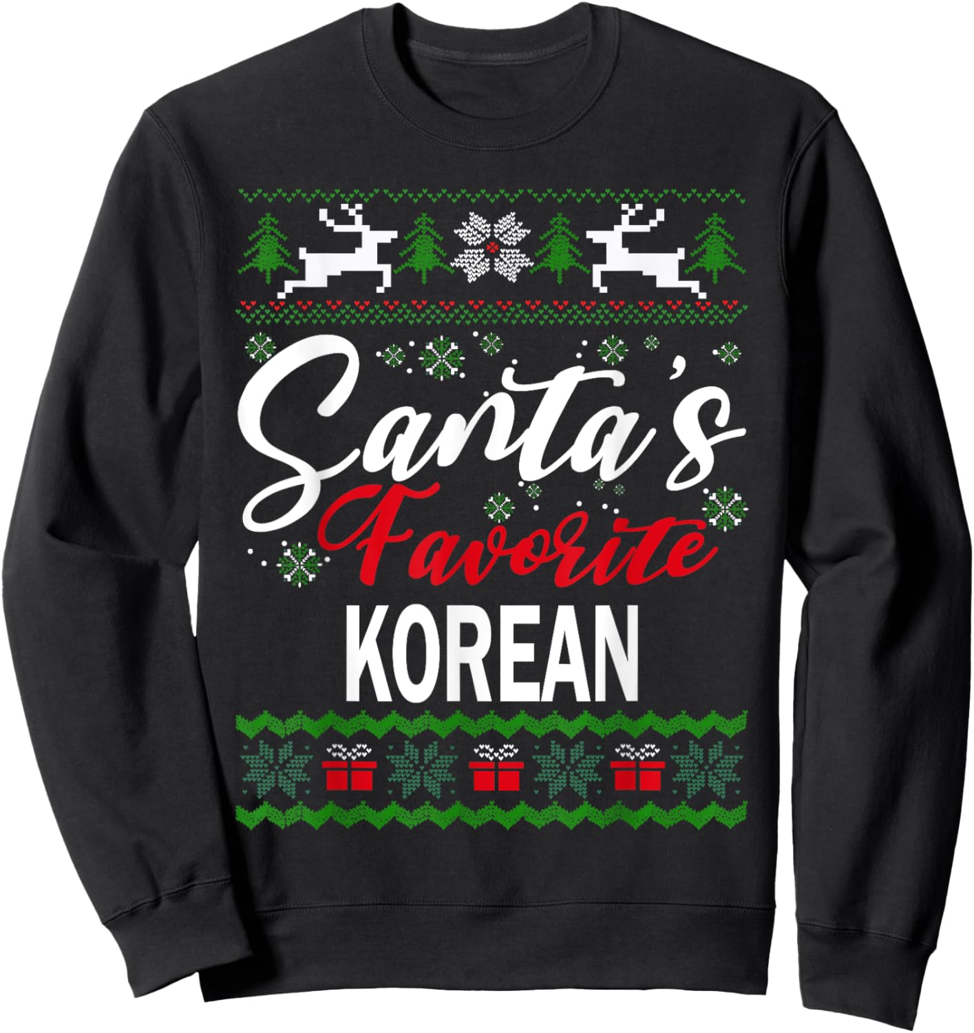 Santas Favorite Korean South Korea Christmas Ugly Sweater Sweatshirt - Sweatshirt | Black