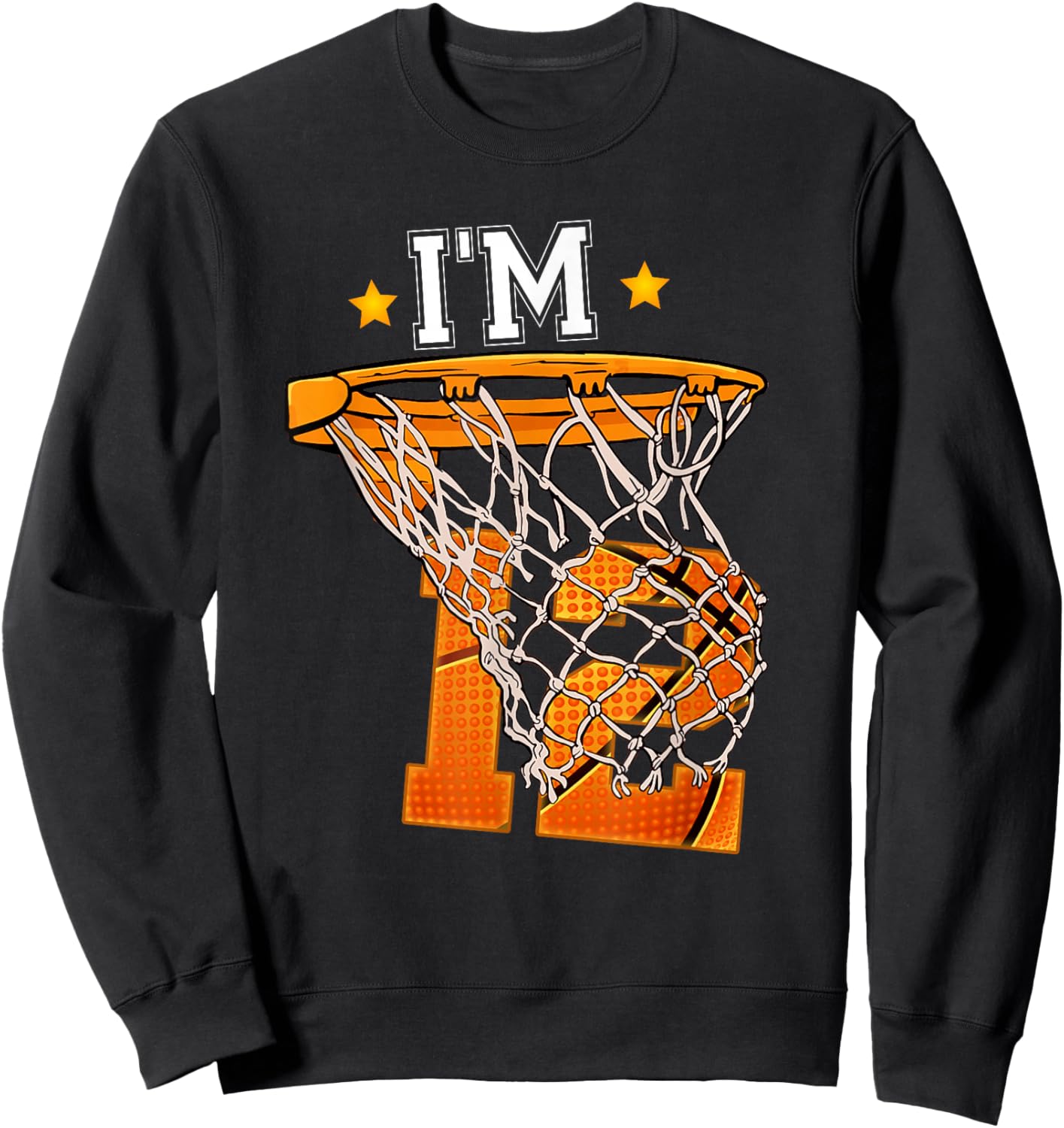 12th Birthday Basketball Shirt I'm 12 Boy Girl 12th Birthday Sweatshirt - Sweatshirt | Black