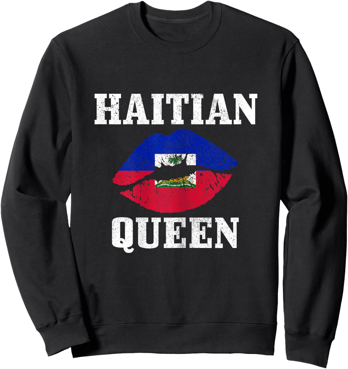 Haitian Queen Haiti Flag Pride Vintage Girl Sweatshirt - Sweatshirt | Black