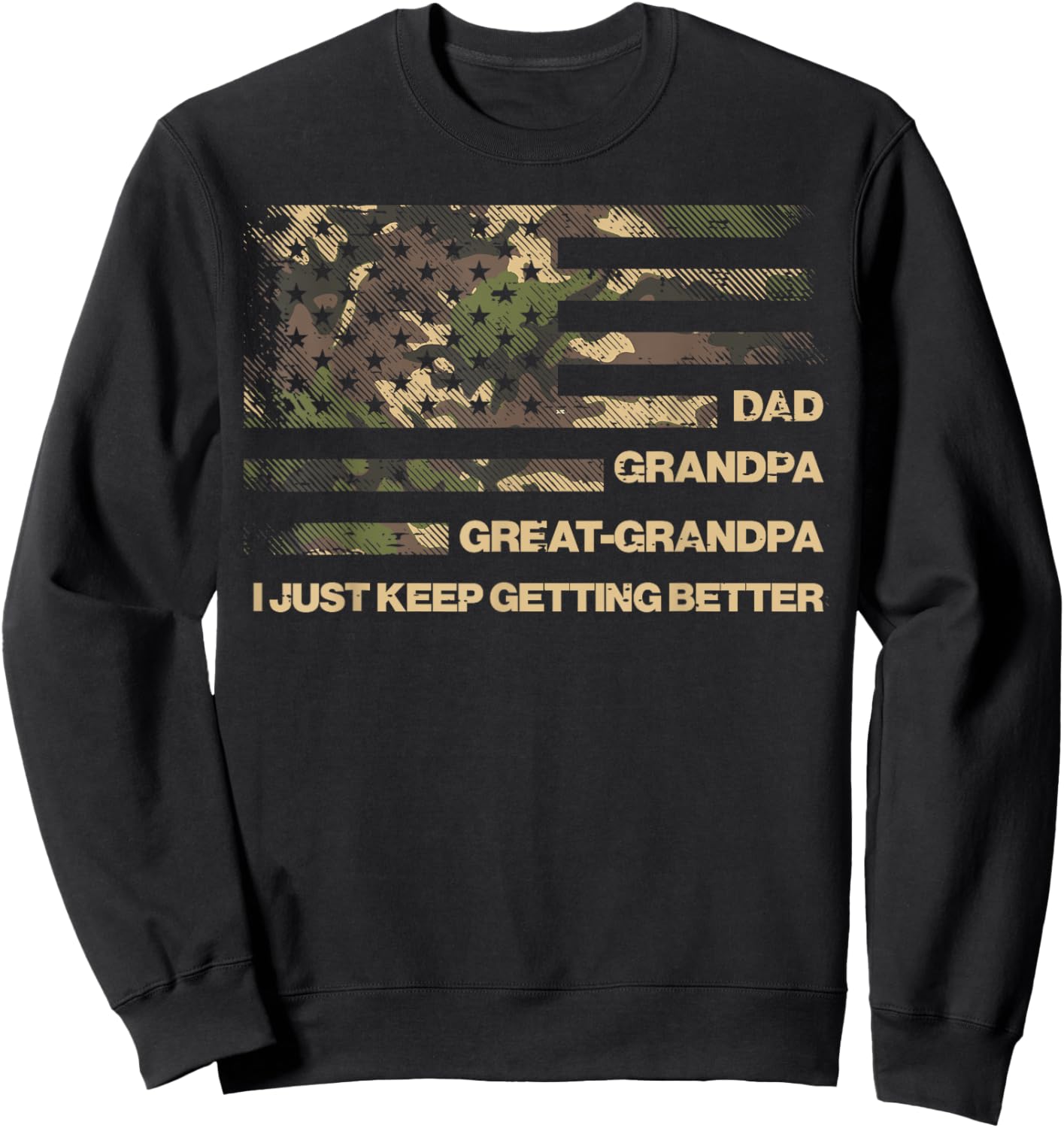 Dad Grandpa Great Grandpa Camo Flag Fathers Grandparents Day Sweatshirt - Sweatshirt | Black