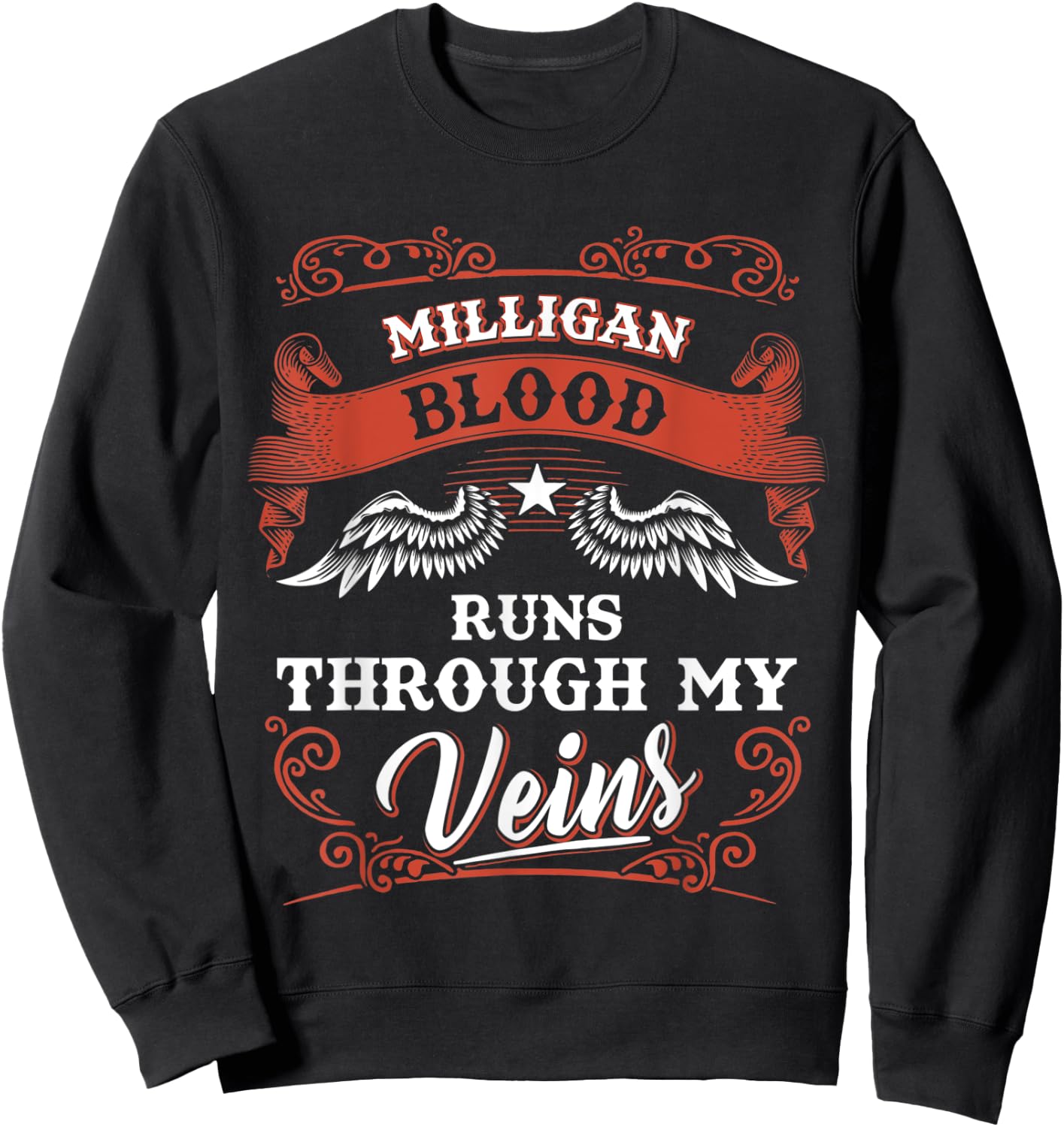 MILLIGAN blood runs through my veins shirt youth kid 2k3td Sweatshirt - Sweatshirt | Black