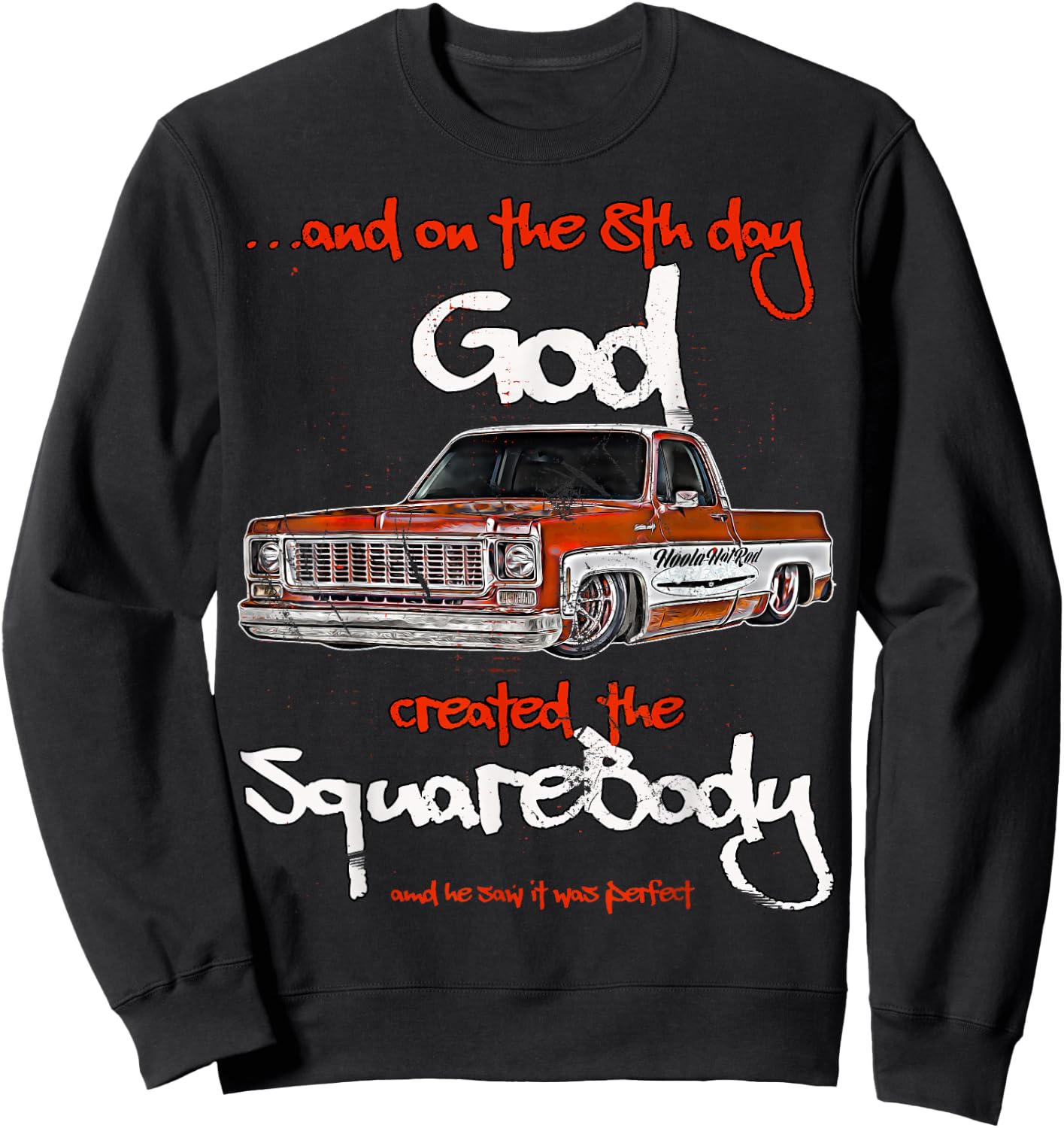 Jimmy,slammed,Squarebody Truck,Suburban,Blazer,Silverado,C10 Sweatshirt - Sweatshirt | Black