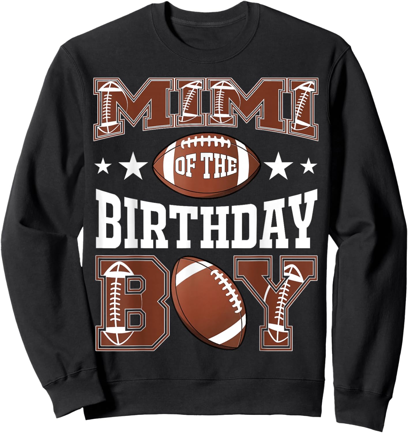 Mimi Of The Birthday Boy Football Game Day Sweatshirt - Sweatshirt | Black
