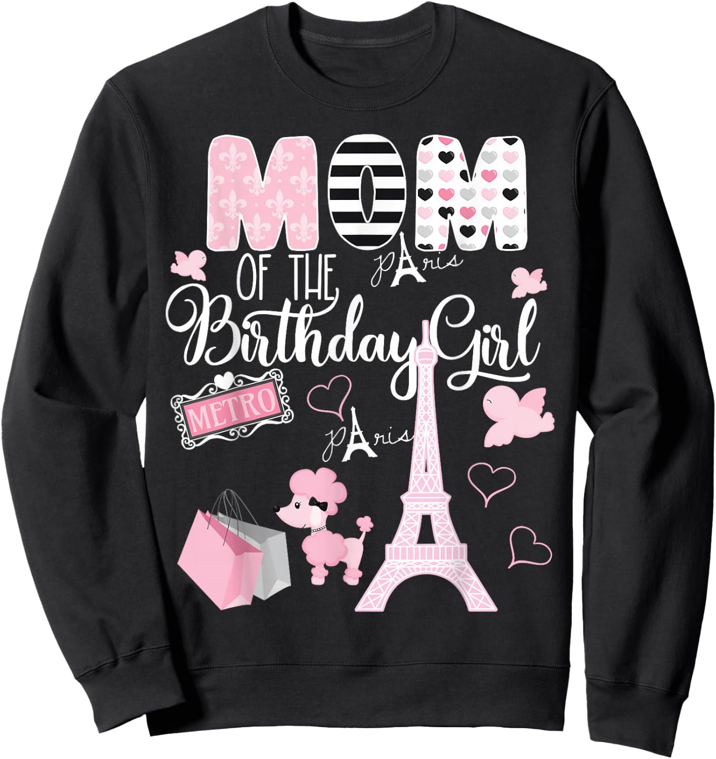 Mom of the Birthday Girl Paris Birthday Matching Family Sweatshirt - Sweatshirt | Black