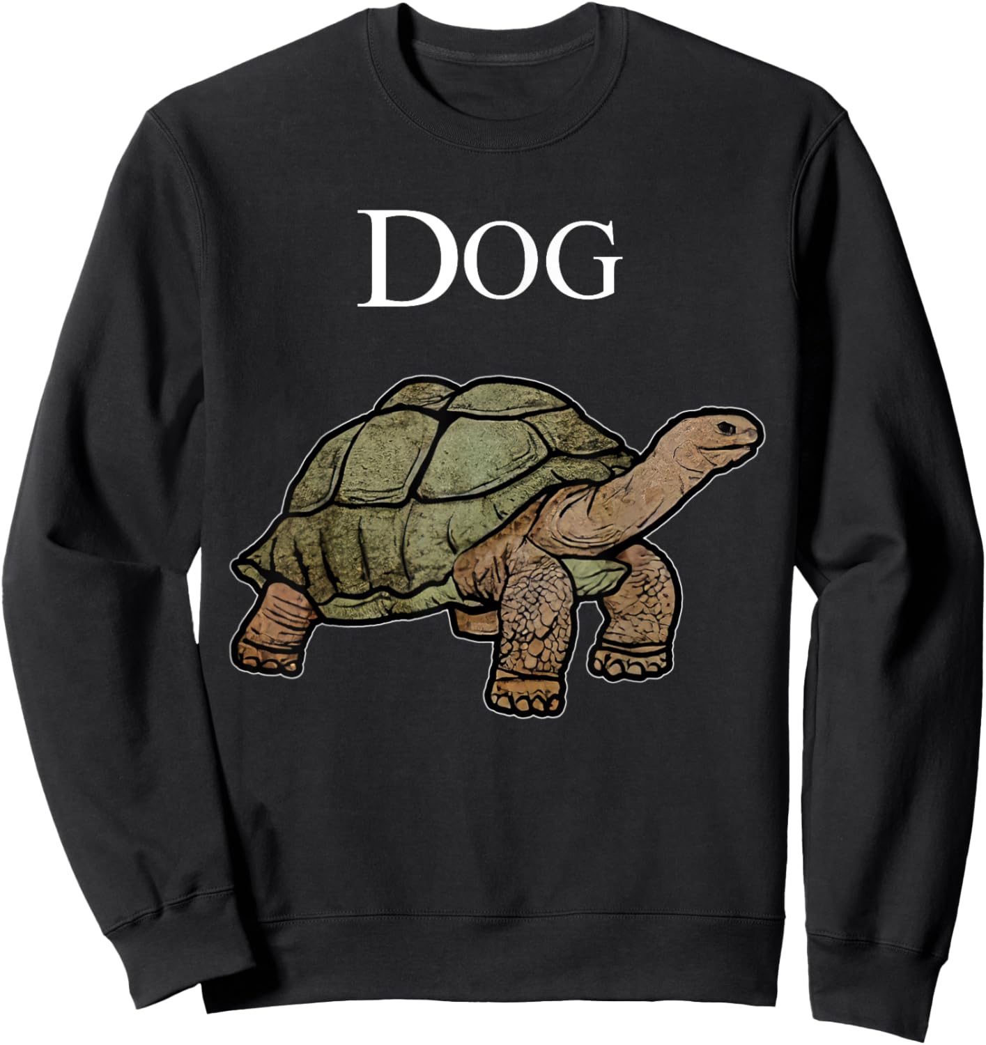 Dog Turtle Meme Funny Joke Dogs for Women Sweatshirt - Sweatshirt | Black
