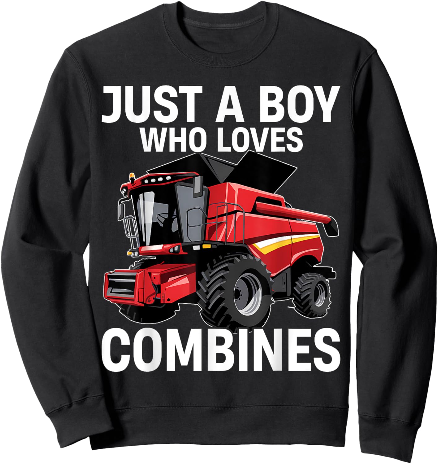 Just a Boy Who Loves Combines, Red Combine Harvester Sweatshirt - Sweatshirt | Black