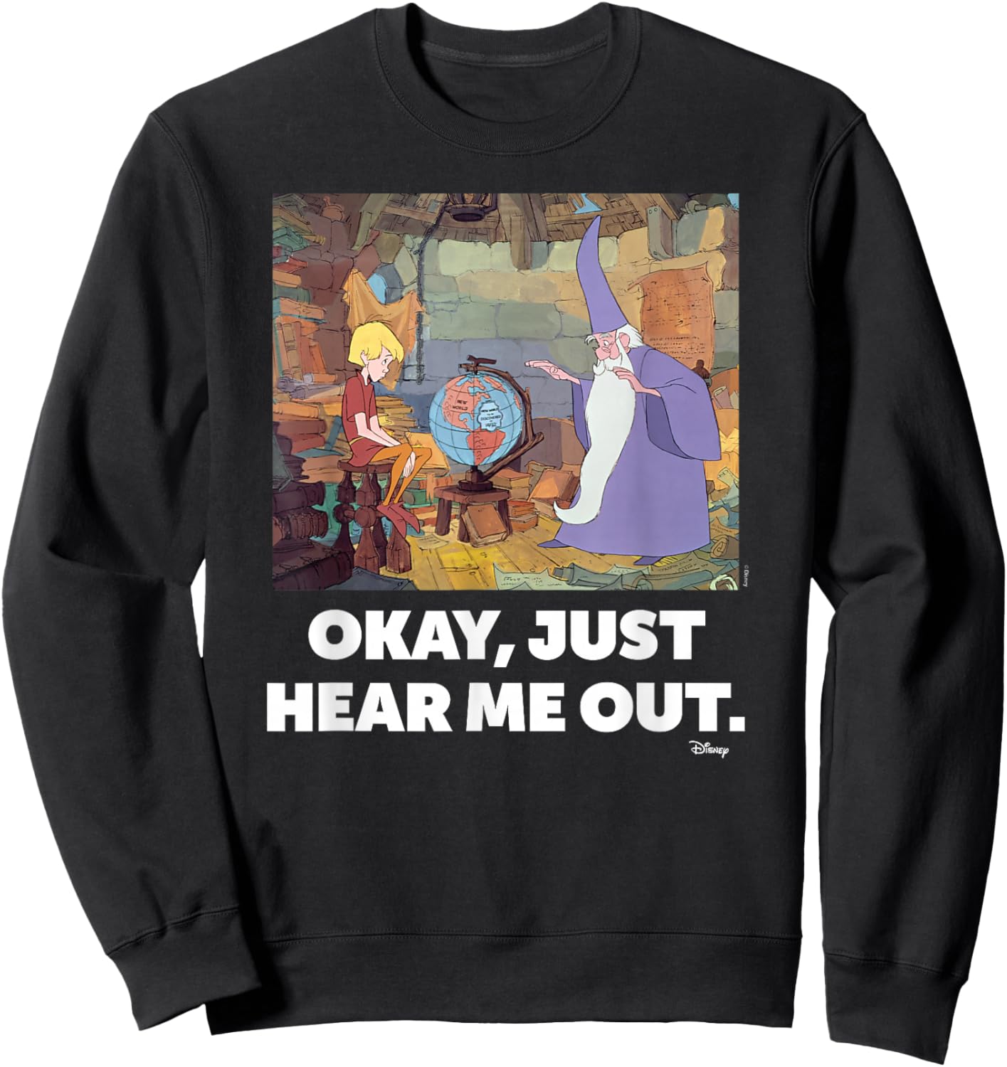 The Sword and the Stone- Just Hear Me Out Sweatshirt - Sweatshirt | Black