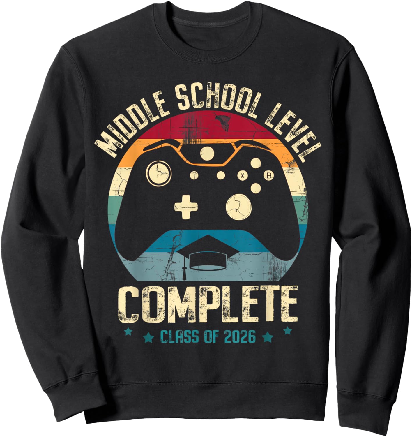Middle School Level Complete Gamer Class of 2026 Graduation Sweatshirt - Sweatshirt | Black