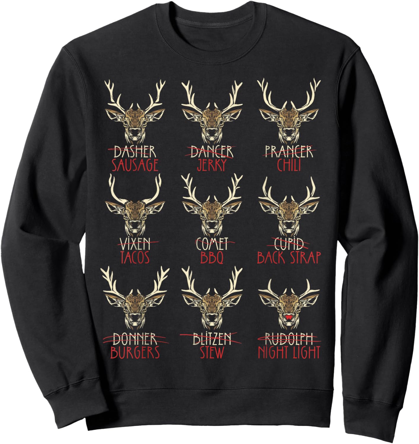 Funny Deer Hunters All of Santa's Reindeer Hunting Sweatshirt - Sweatshirt | Black