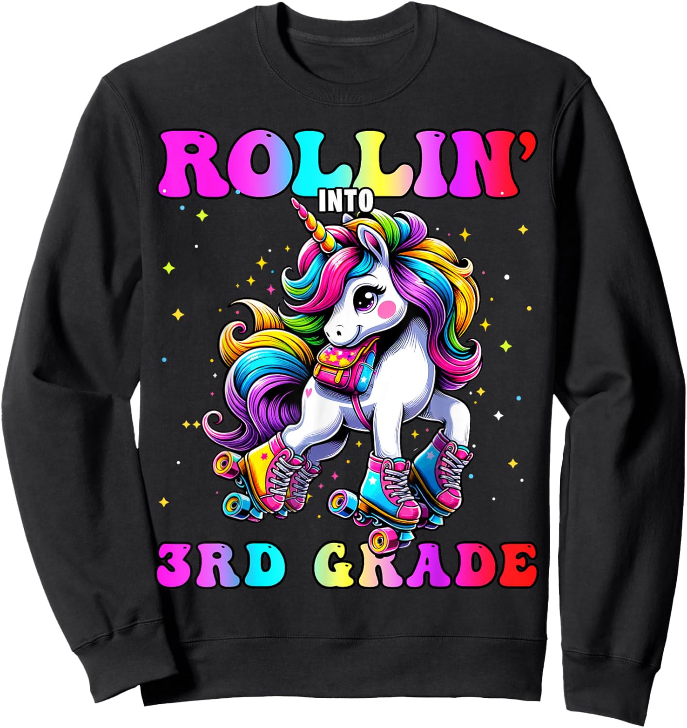 3rd Grade Back To School First Day Girl Rollin Unicorn Sweatshirt - Sweatshirt | Black