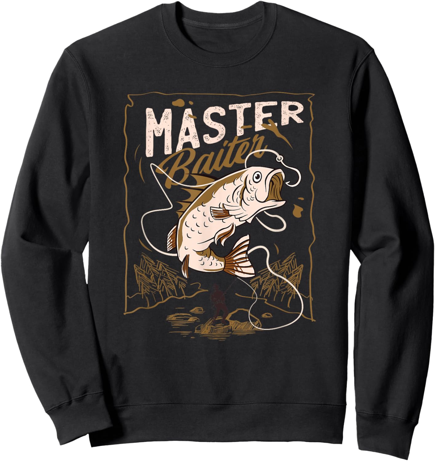 Funny Professional Master Baiter Fishermen Adult Humor Sweatshirt - Sweatshirt | Black