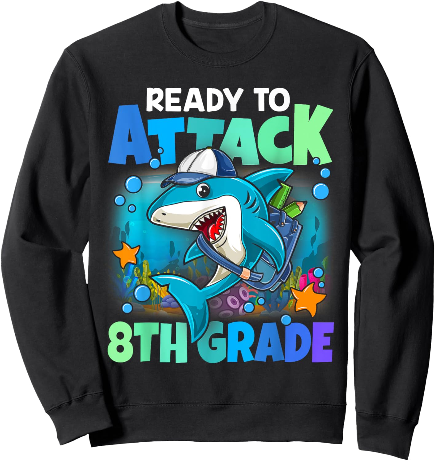 Ready To Attack 8th grade Shark Back To School Boys Kids Sweatshirt - Sweatshirt | Black