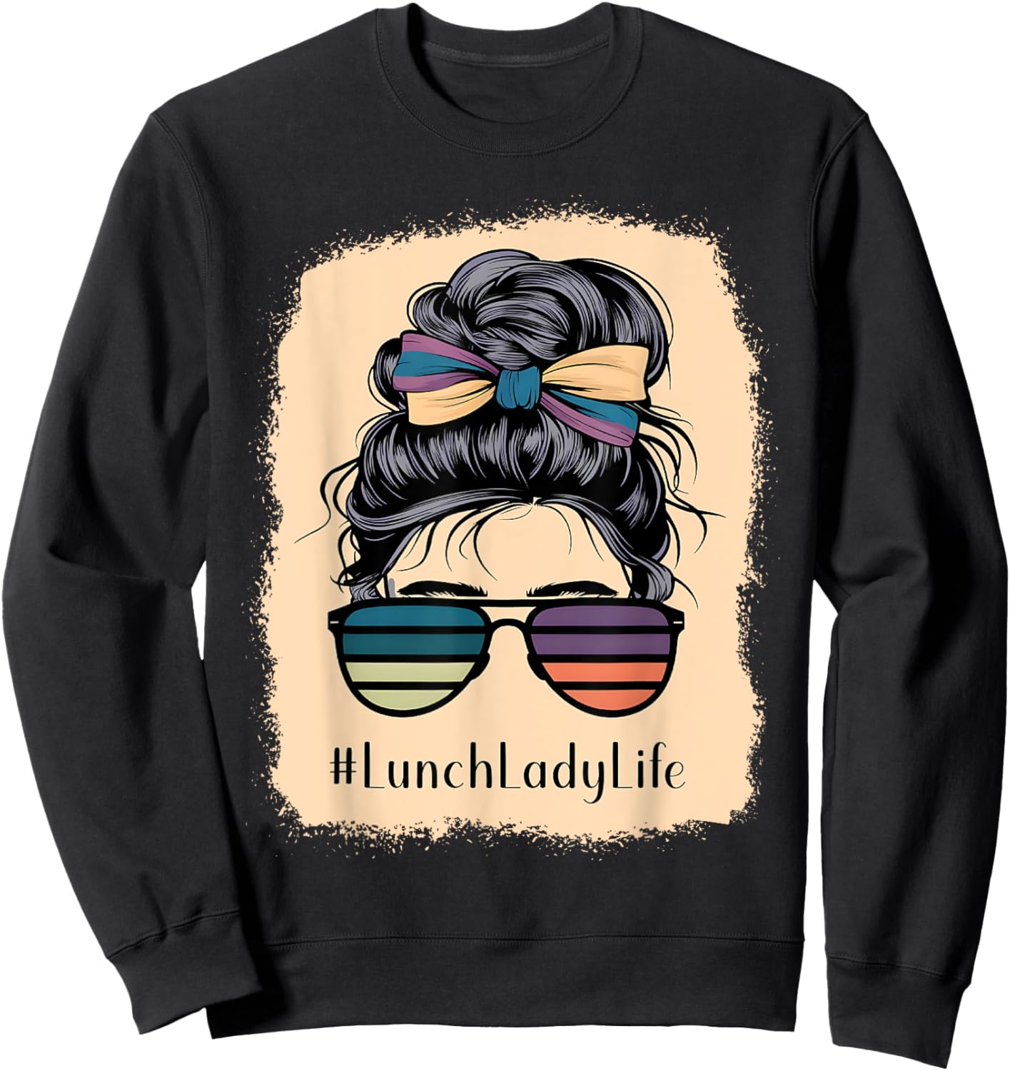Lunch Lady Life Messy Hair Bun Girl Sweatshirt - Sweatshirt | Black